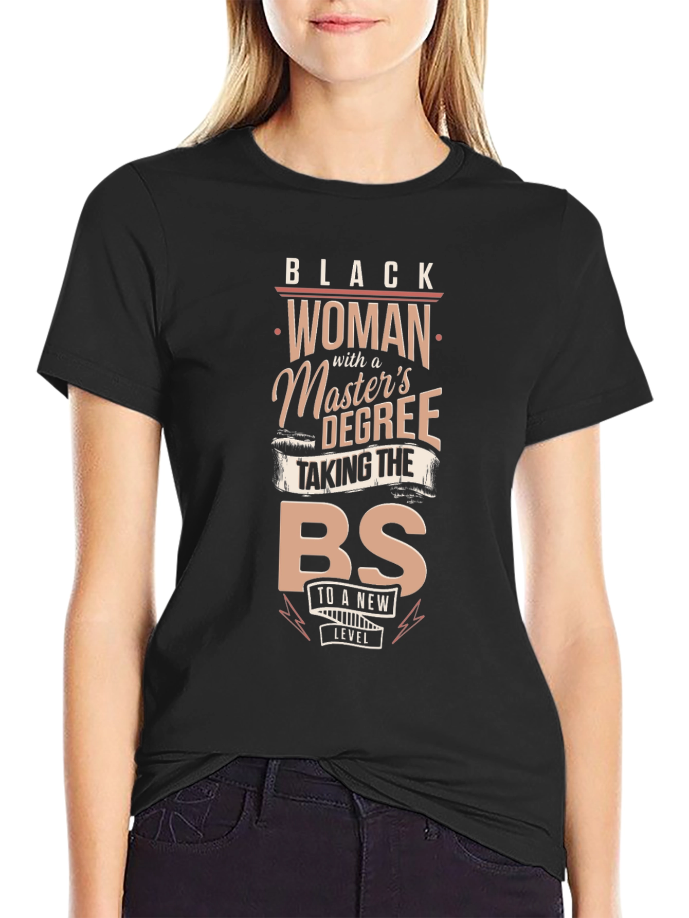Black Black Woman with a Master's Degree T-Shirt view 2