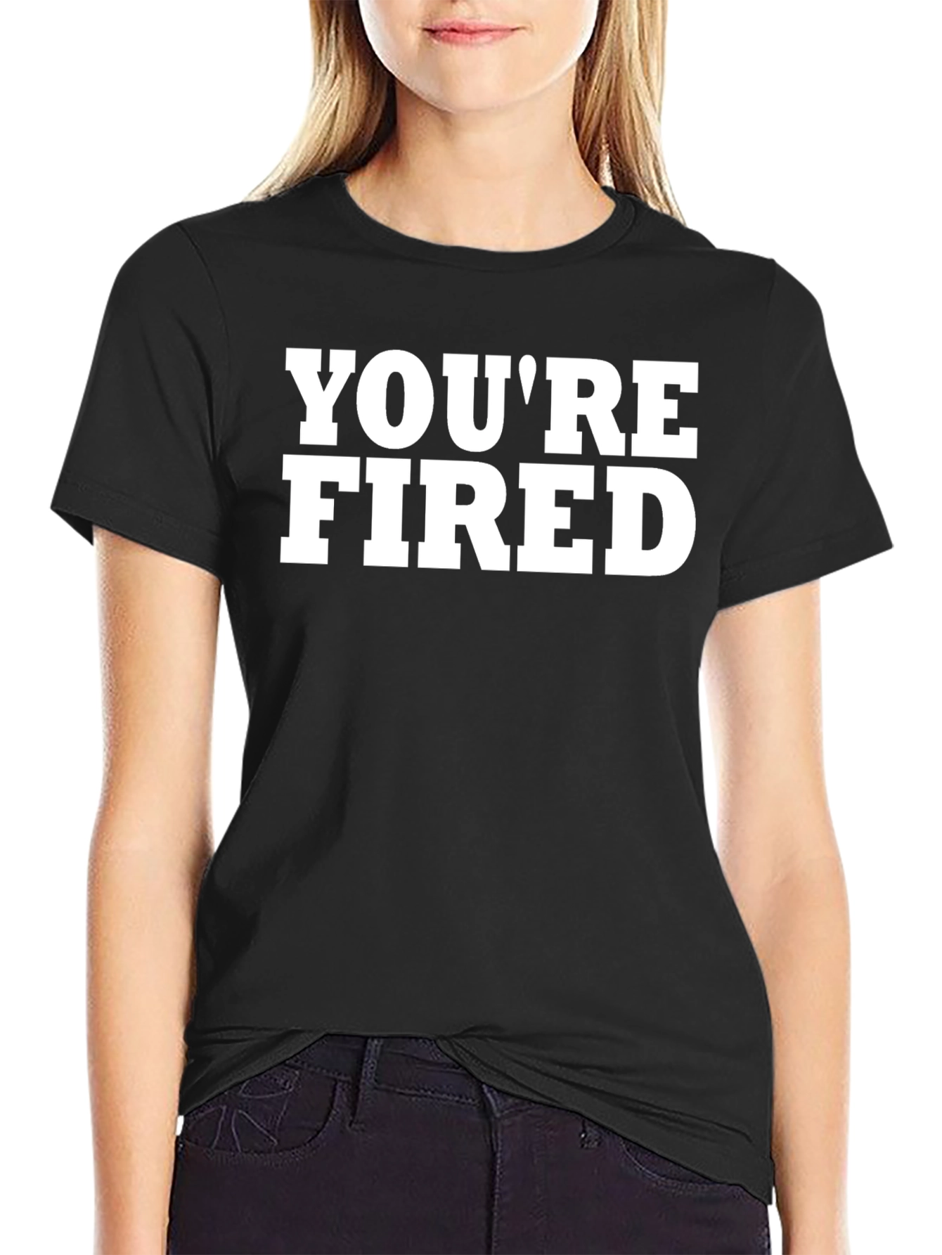 Black You're Fired Graphic T-Shirt view 2