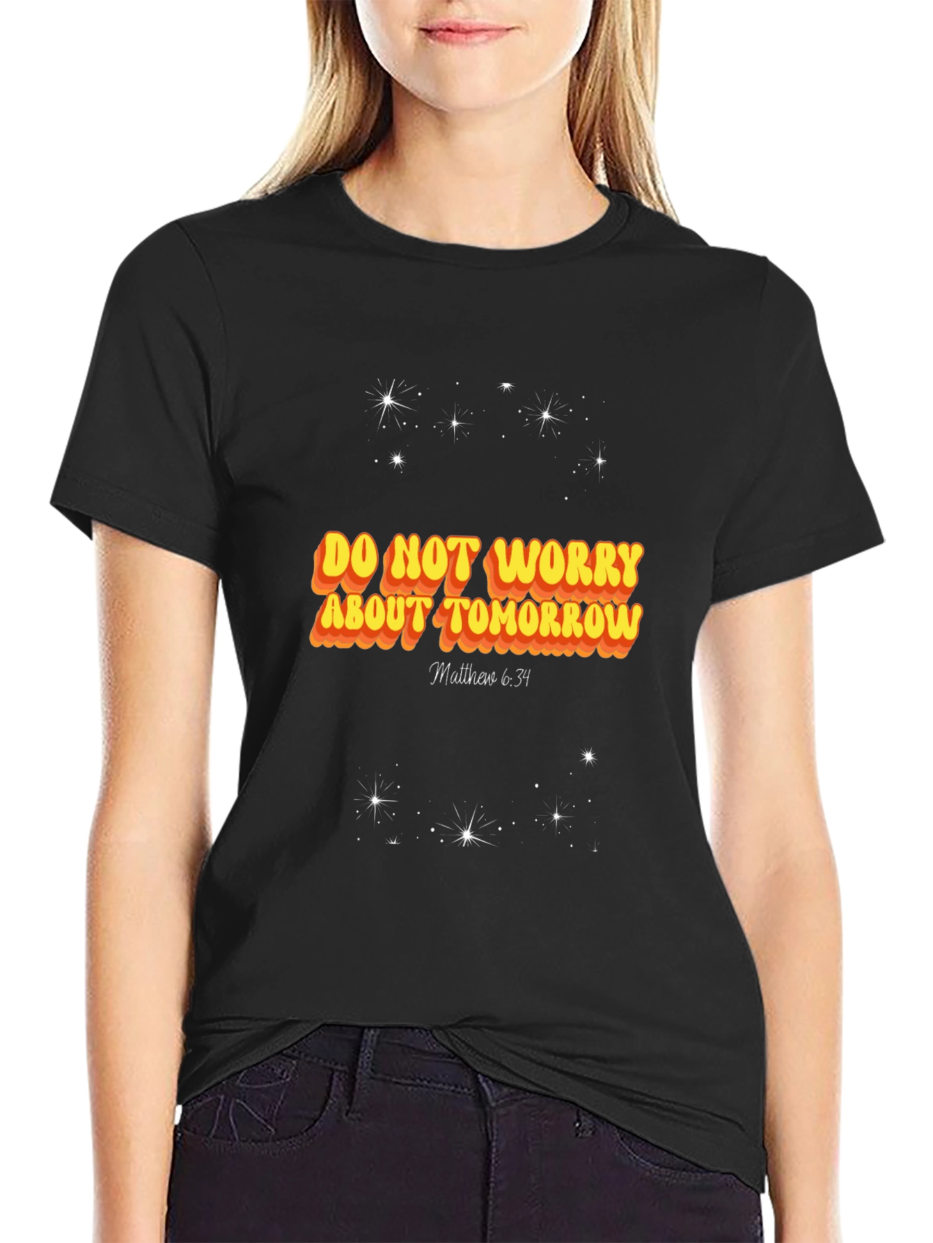 Black Do Not Worry About Tomorrow T-Shirt view 2