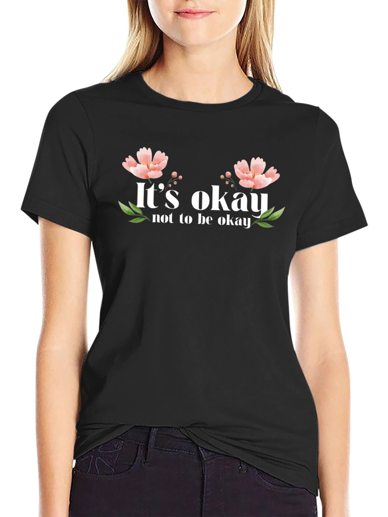 Black It's Okay Not to Be Okay T-Shirt view 2