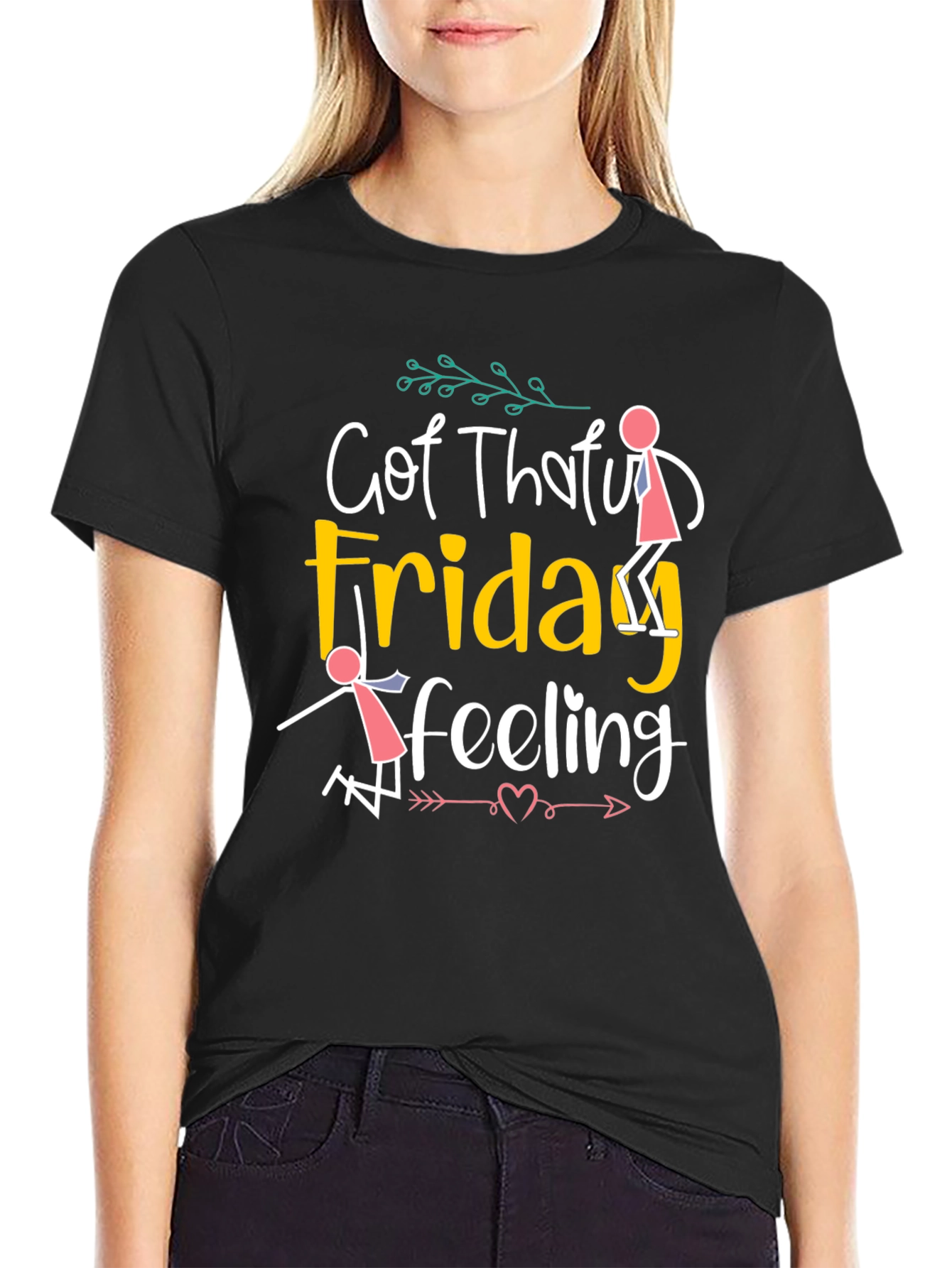 Black Got That Friday Feeling T-Shirt view 2