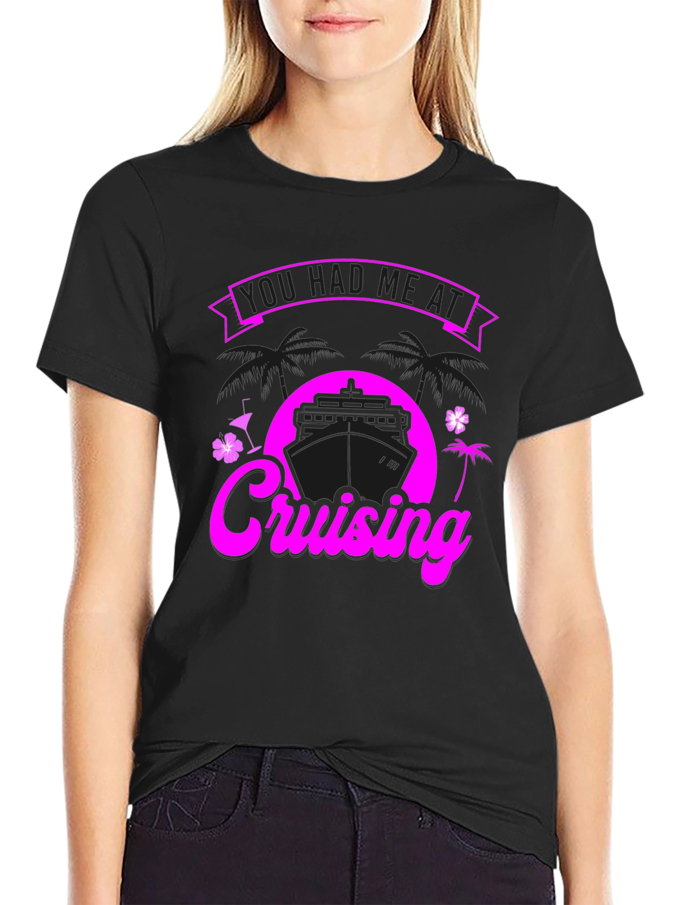 You Had Me at Cruising Graphic T-Shirt - 2