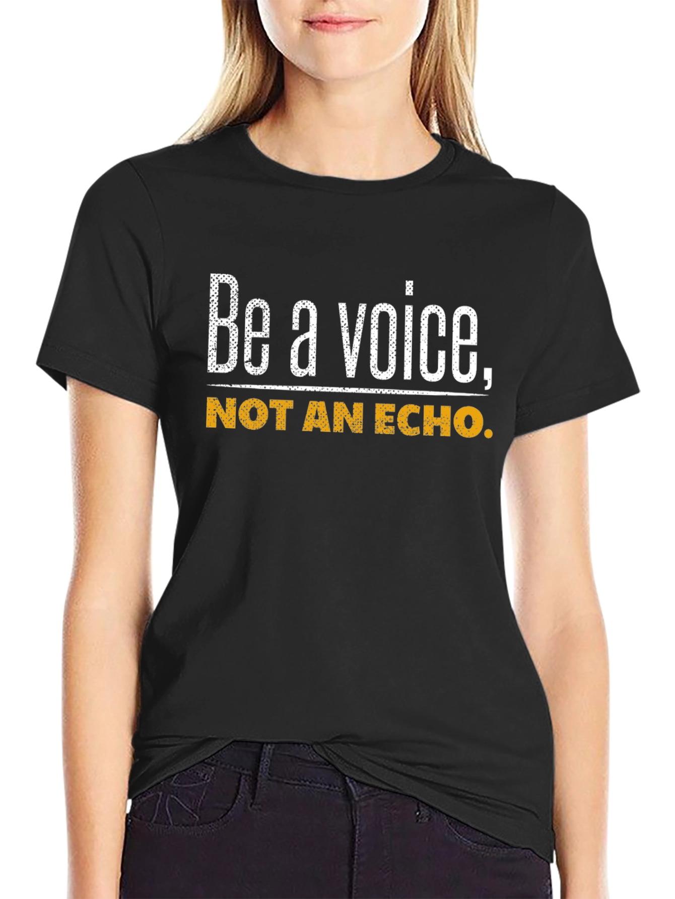 Black Be A Voice, Not An Echo T-Shirt - Motivational Quote Tee view 2