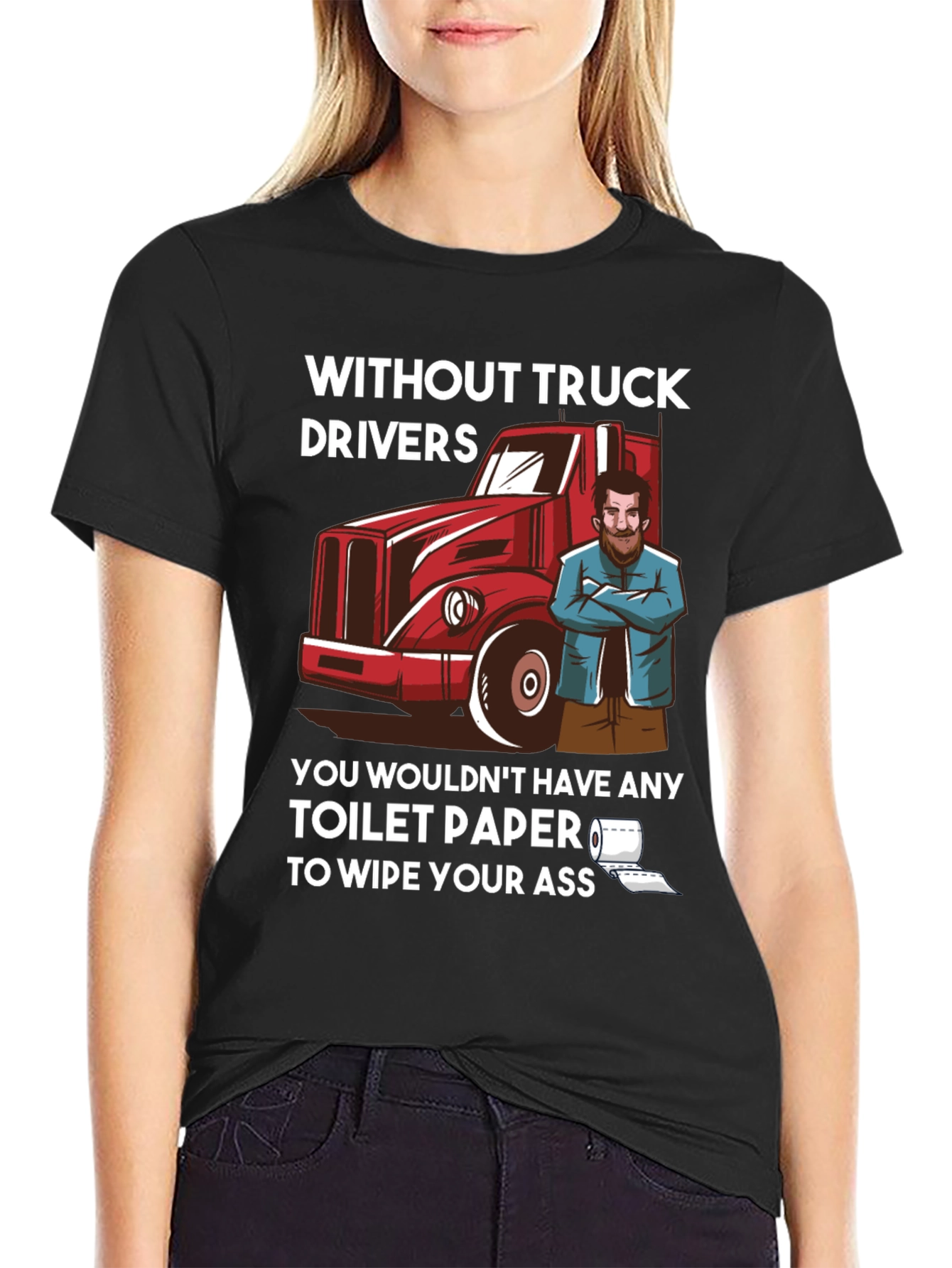 Black Truck Driver Toilet Paper Humor T-Shirt view 2