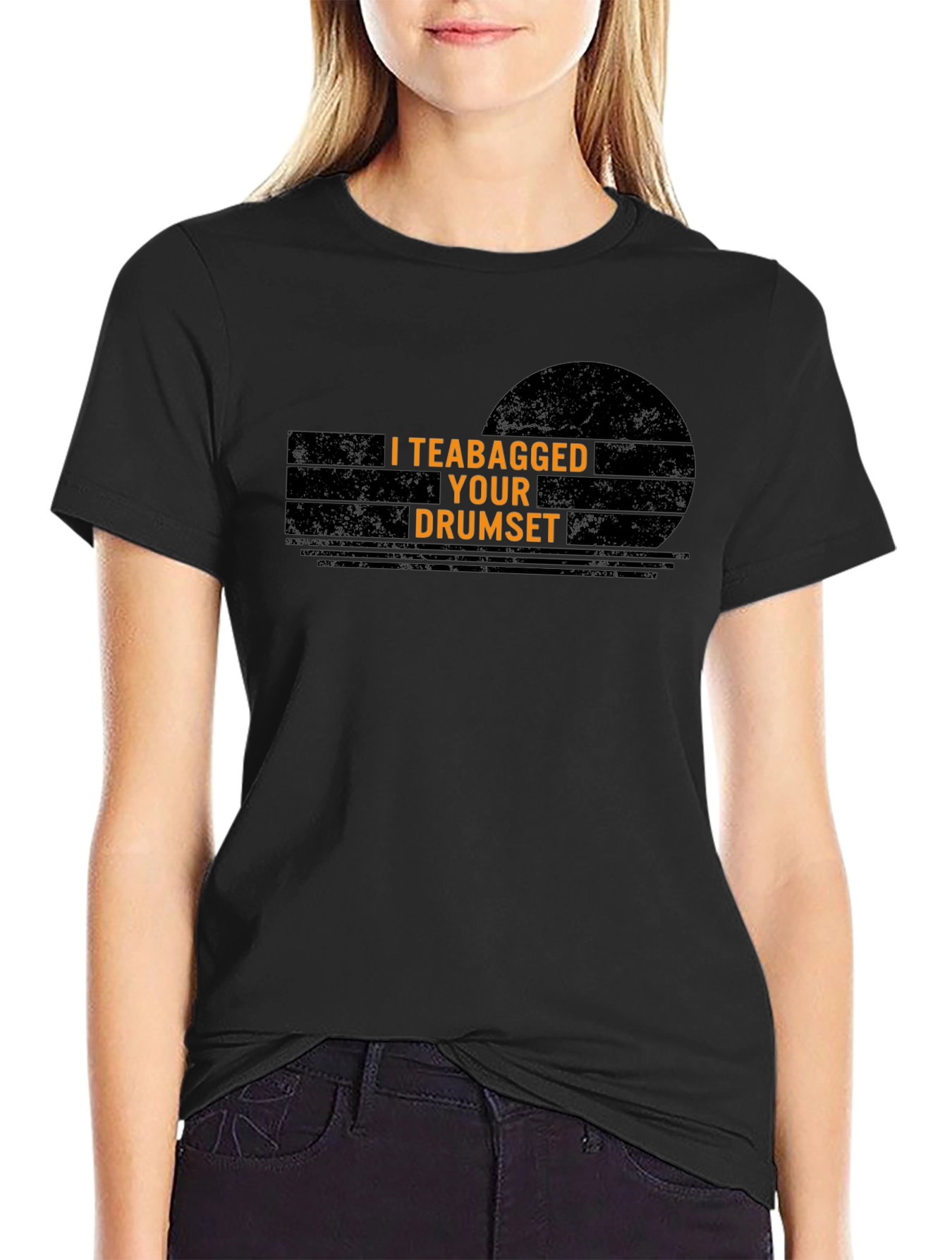 I Teabagged Your Drumset T-Shirt - Funny Musician Tee - 2