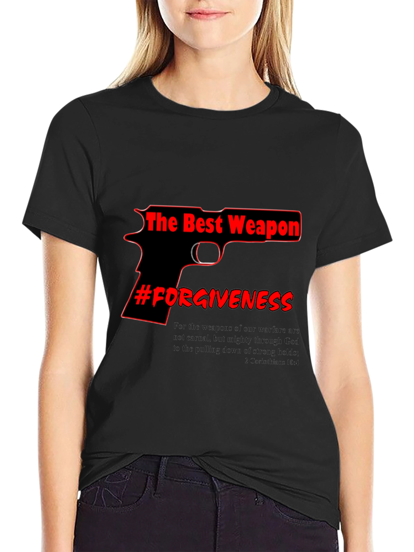 Black The Best Weapon Forgiveness T-Shirt view 2