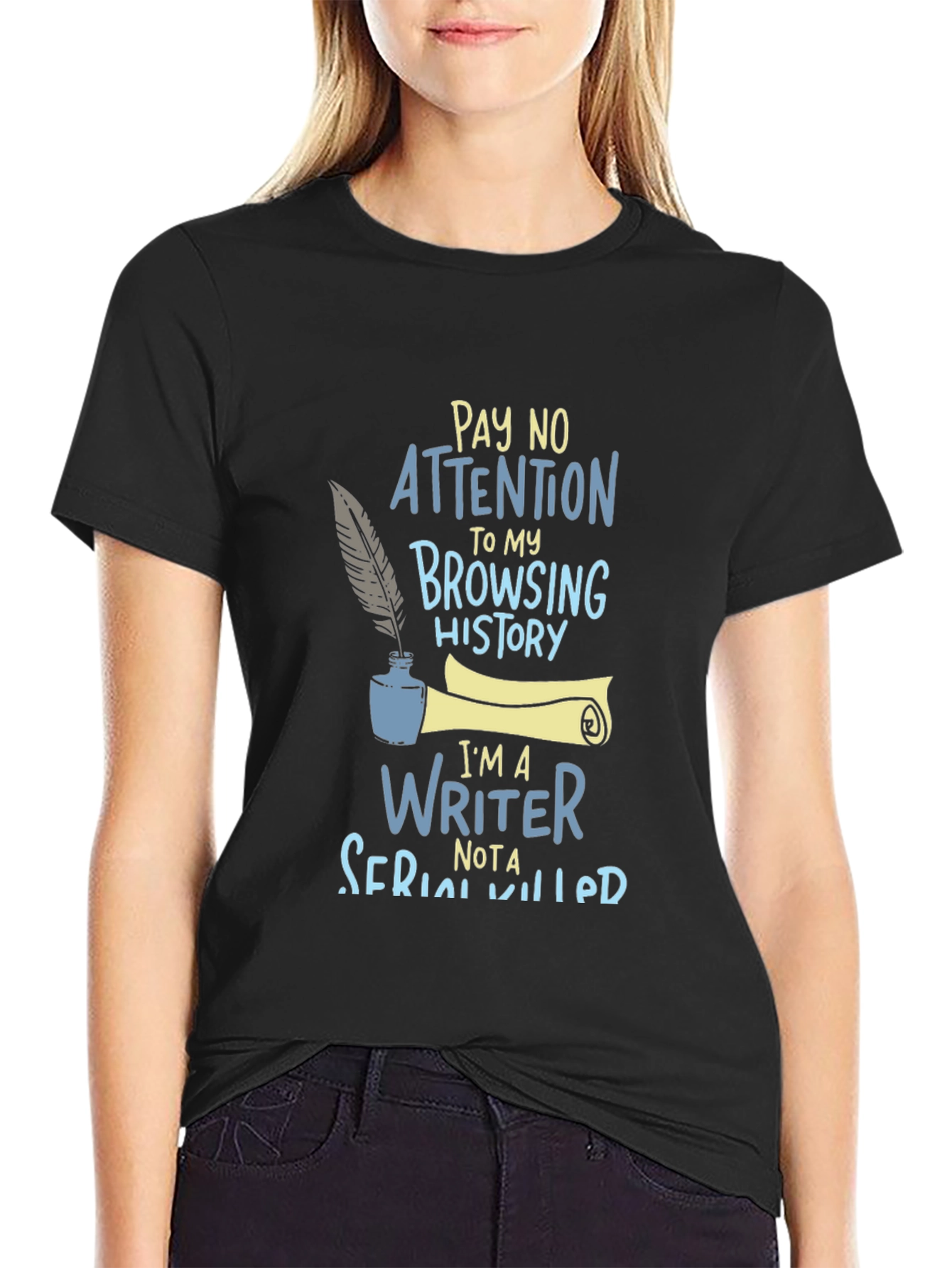 Black Writer T-Shirt: Pay No Attention to My Browsing History! view 2