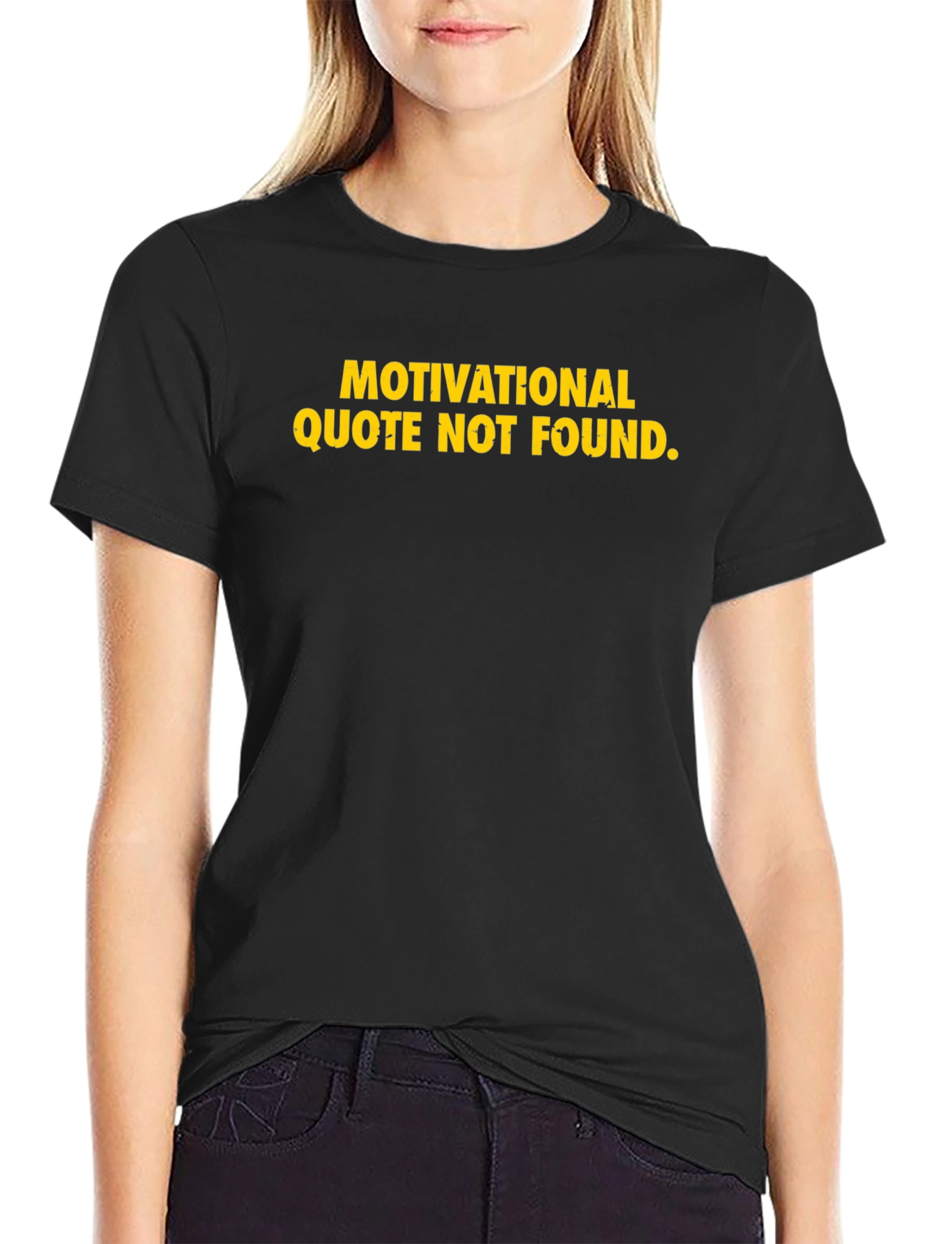Black Funny Motivational Quote T-Shirt - Black view 2