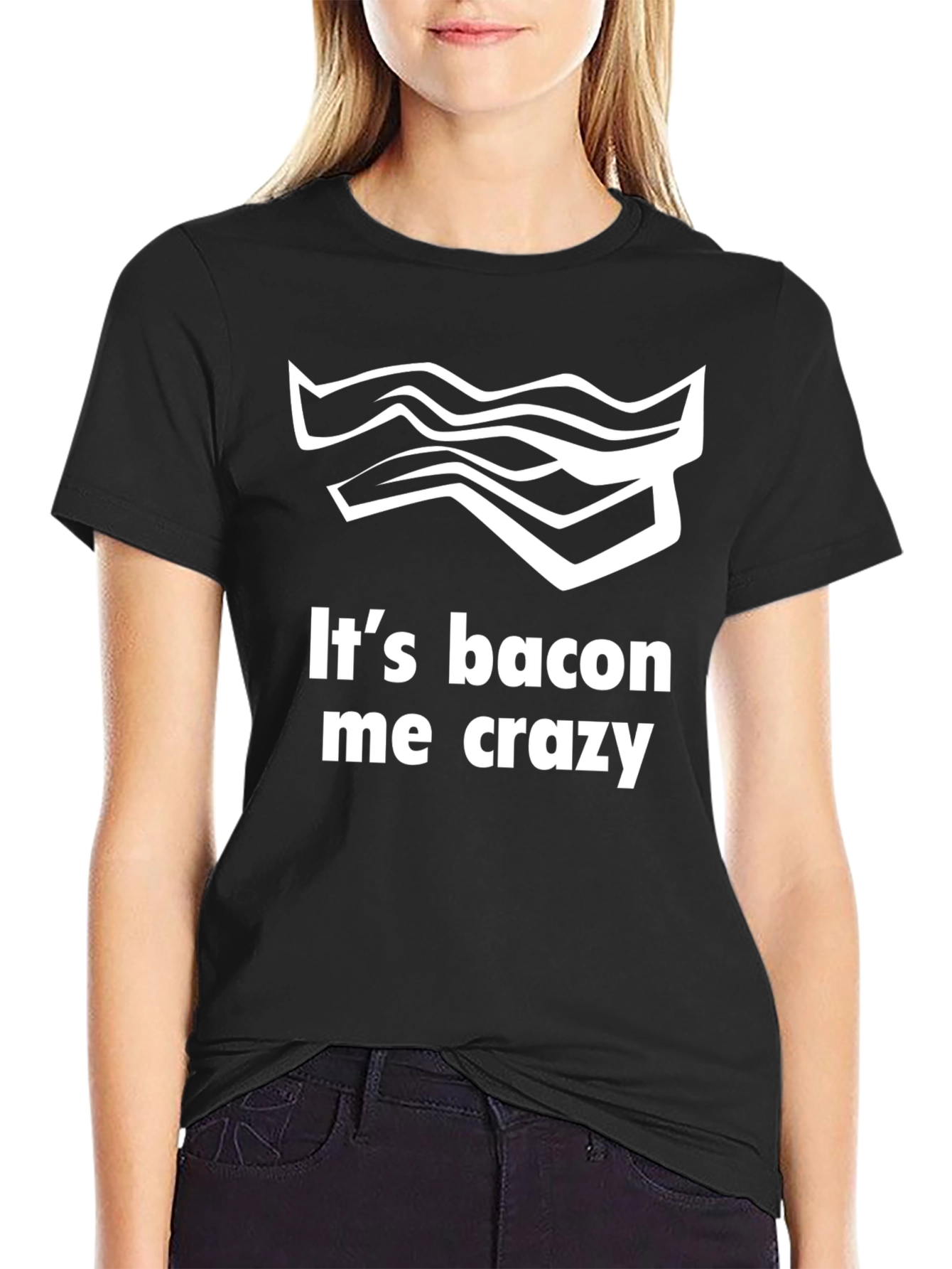 It's Bacon Me Crazy Tee - 2