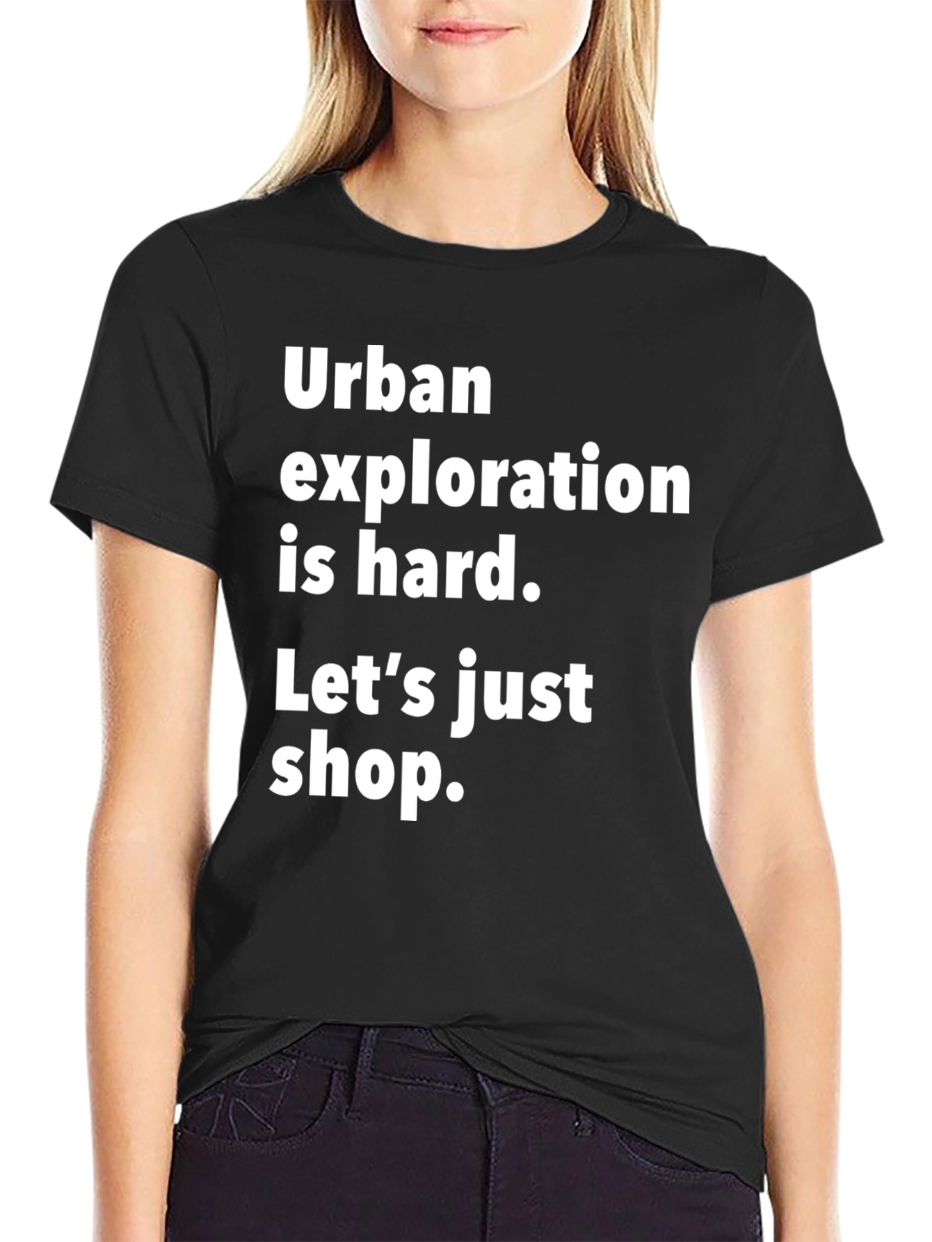 Black Urban Exploration Humor T-Shirt - Shop Instead! view 2