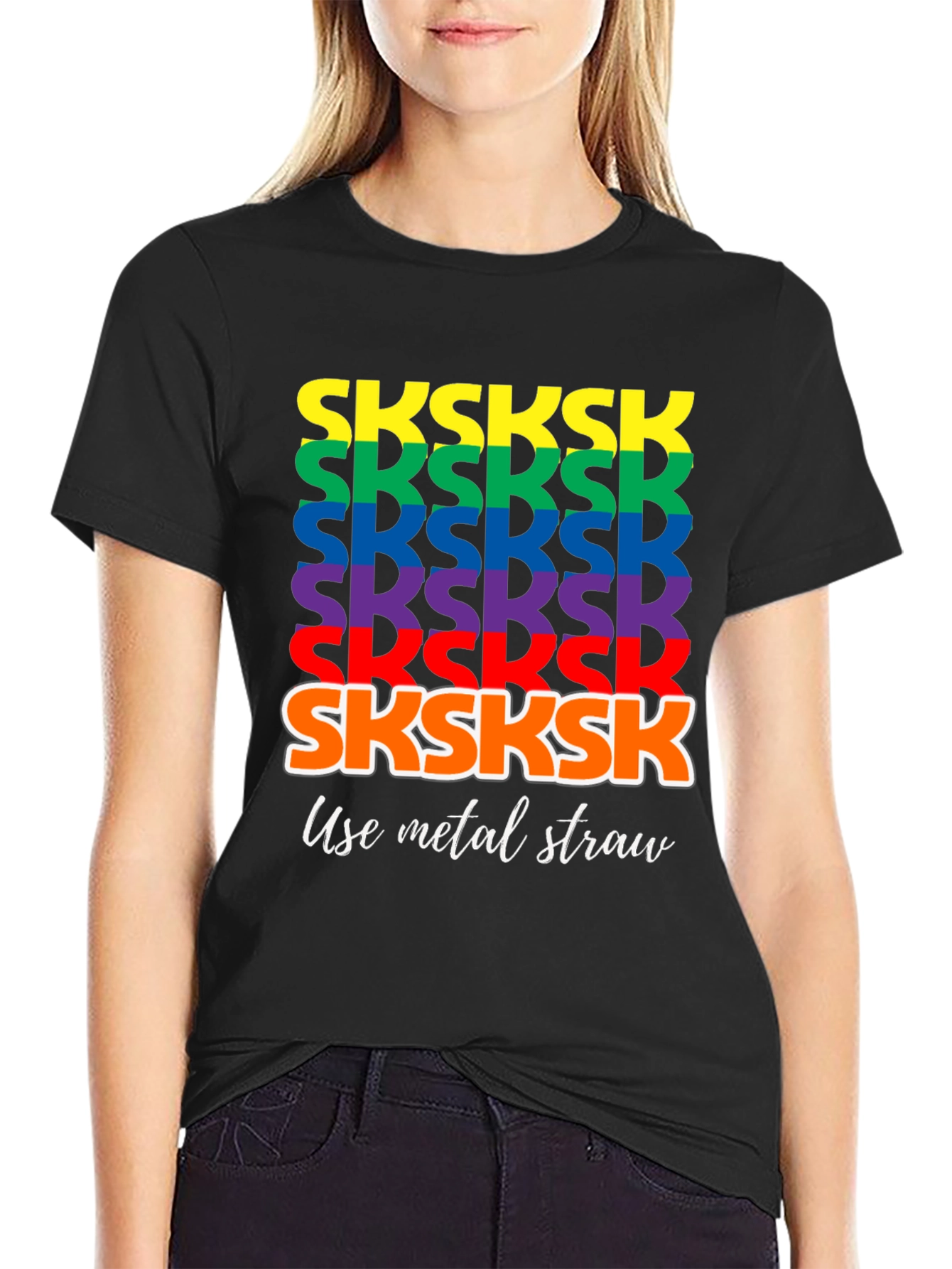 Black Rainbow SKSKSK Use Metal Straw Graphic T-Shirt view 2