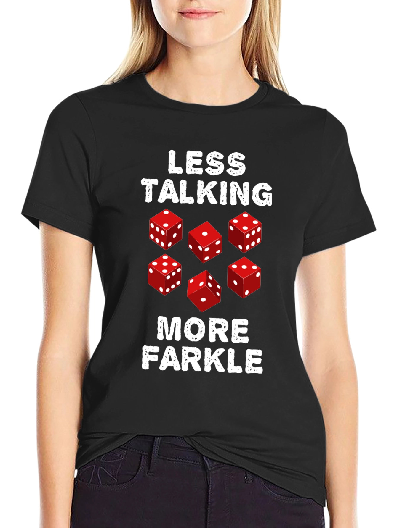 Black Less Talking More Farkle Dice Graphic T-Shirt view 2