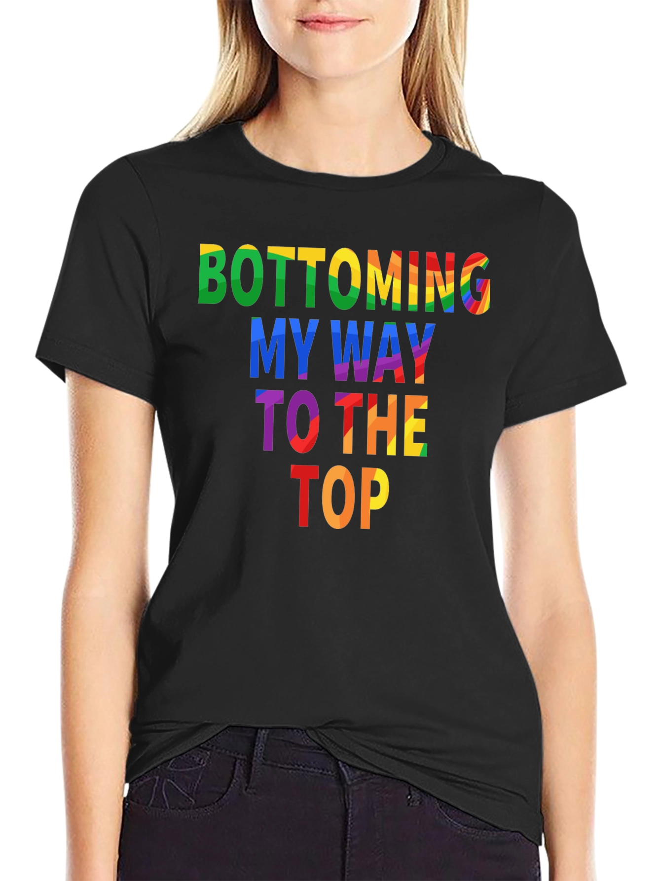 Black Bottoming My Way To The Top Graphic Tee view 2