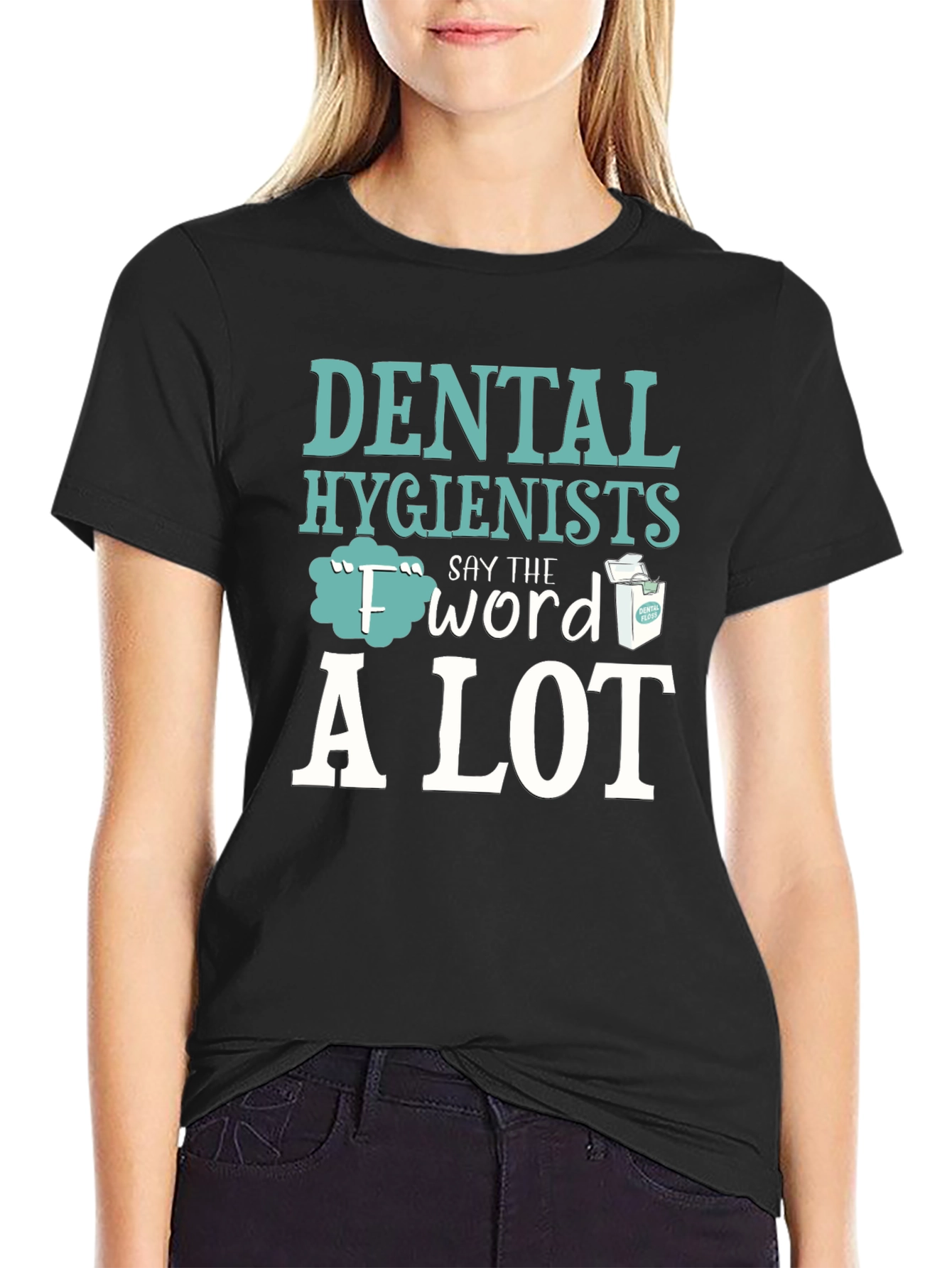 Black Dental Hygienist "F" Word Floss T-Shirt view 2
