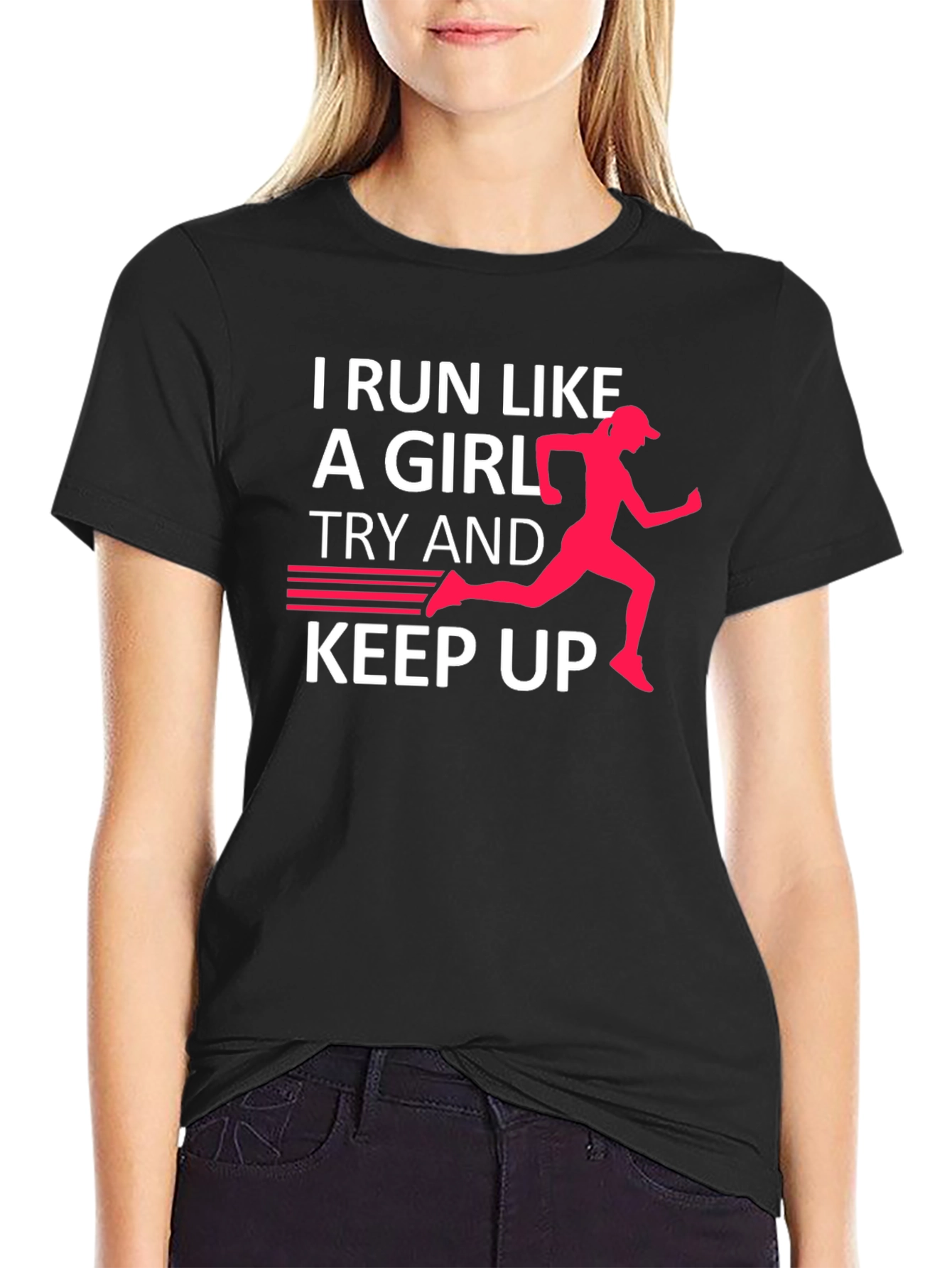 Black I Run Like A Girl T-Shirt - Funny Running Tee view 2