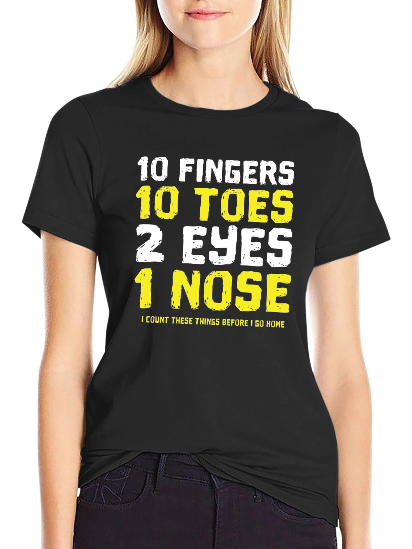 Black Funny 10 Fingers Toes Eyes Nose T-Shirt view 2