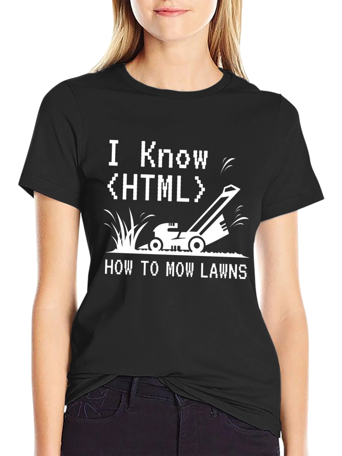 Black I Know HTML How to Mow Lawns T-Shirt - Programmer Humor view 2