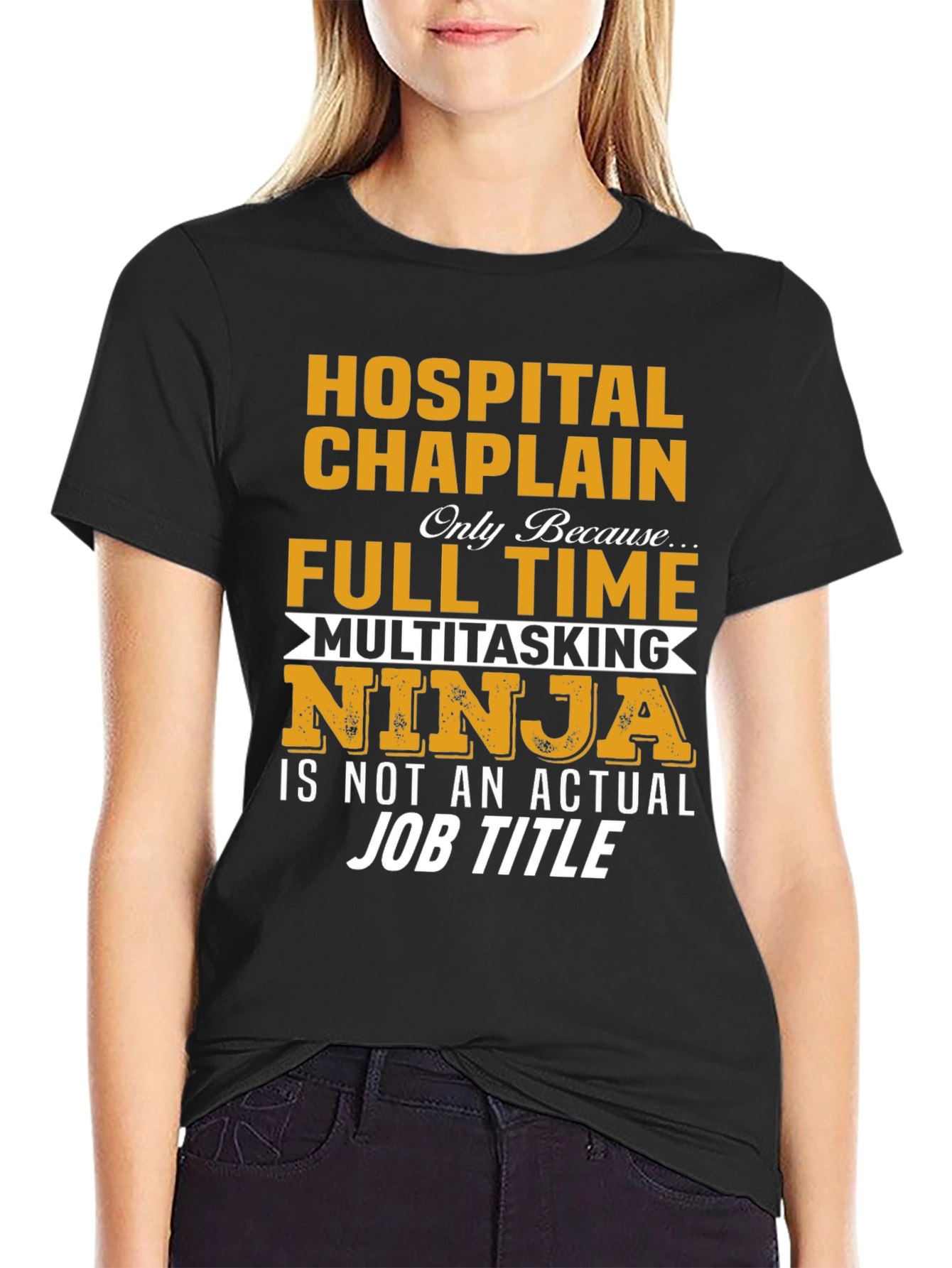 Hospital Chaplain T-Shirt - Multitasking Ninja - 2
