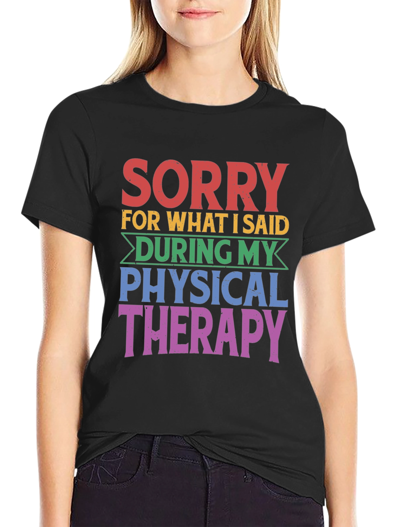 Black Sorry Physical Therapy T-Shirt view 2