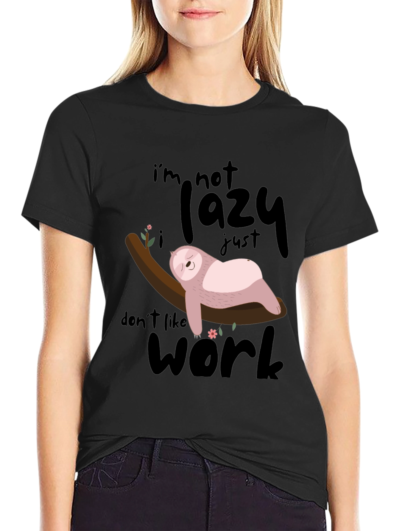 Black Lazy Sloth T-Shirt: Don't Like Work! view 2