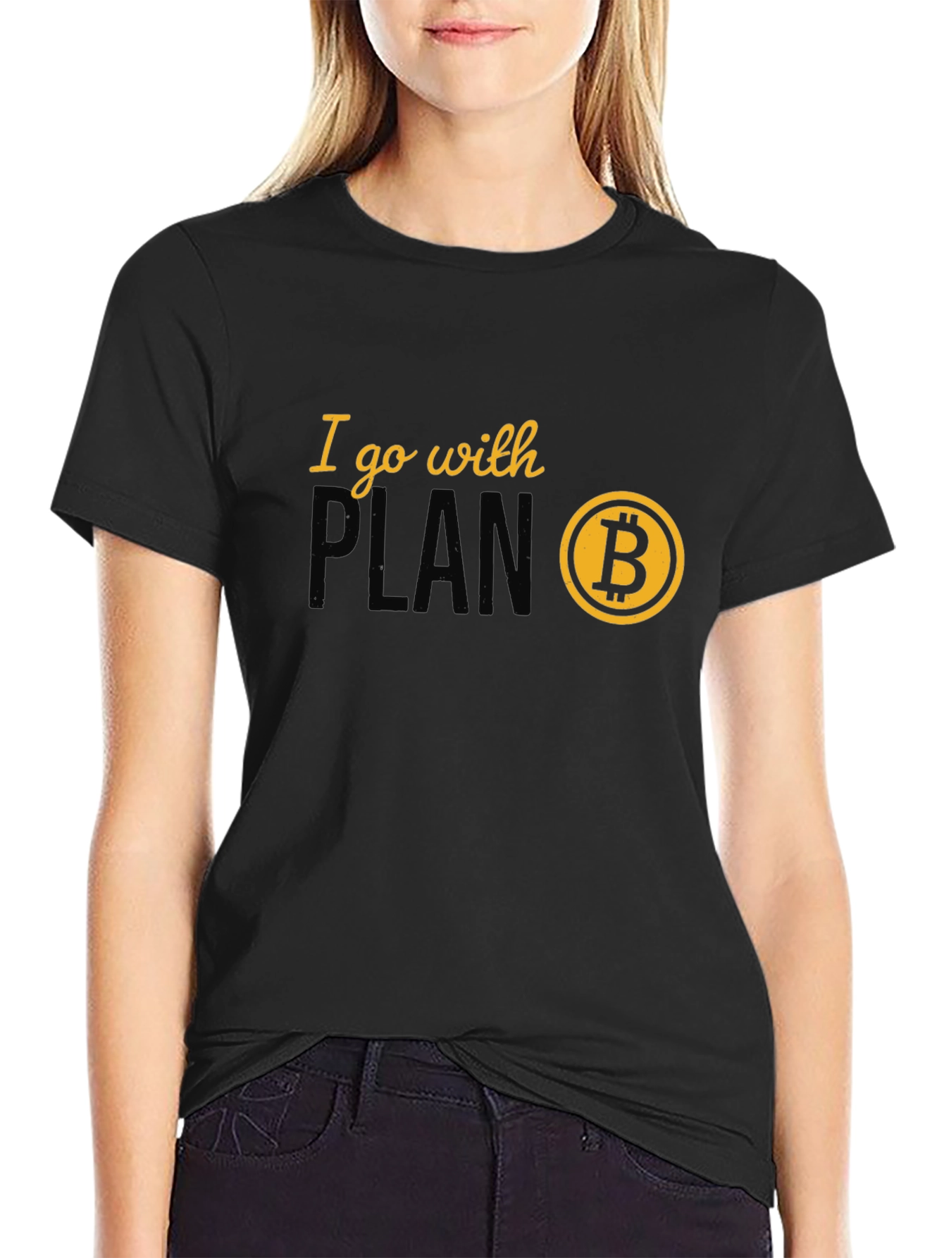 Black I Go With Plan B Bitcoin Crypto T-Shirt view 2