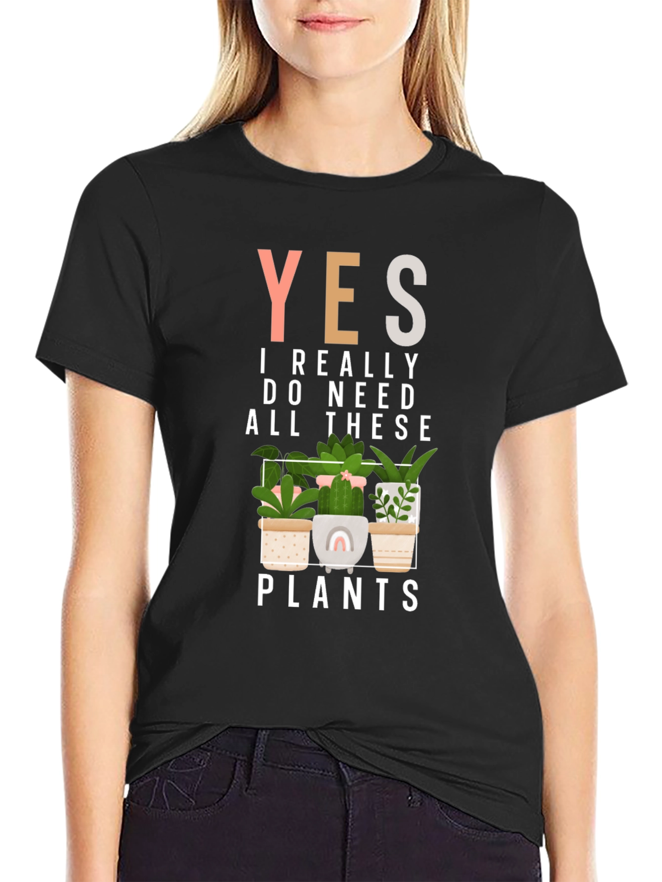 Black Yes, I Need All These Plants Graphic Tee view 2