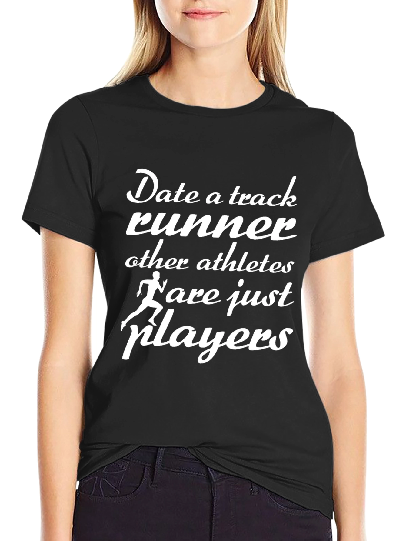 Black Track Runner T-Shirt - Date a Track Runner Design view 2