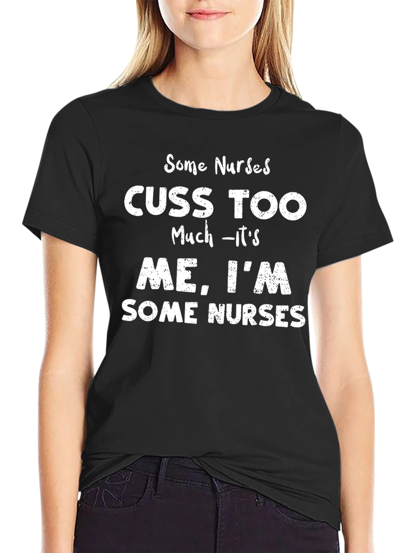 Black Funny Nurse T-Shirt - Some Nurses Cuss Too Much view 2