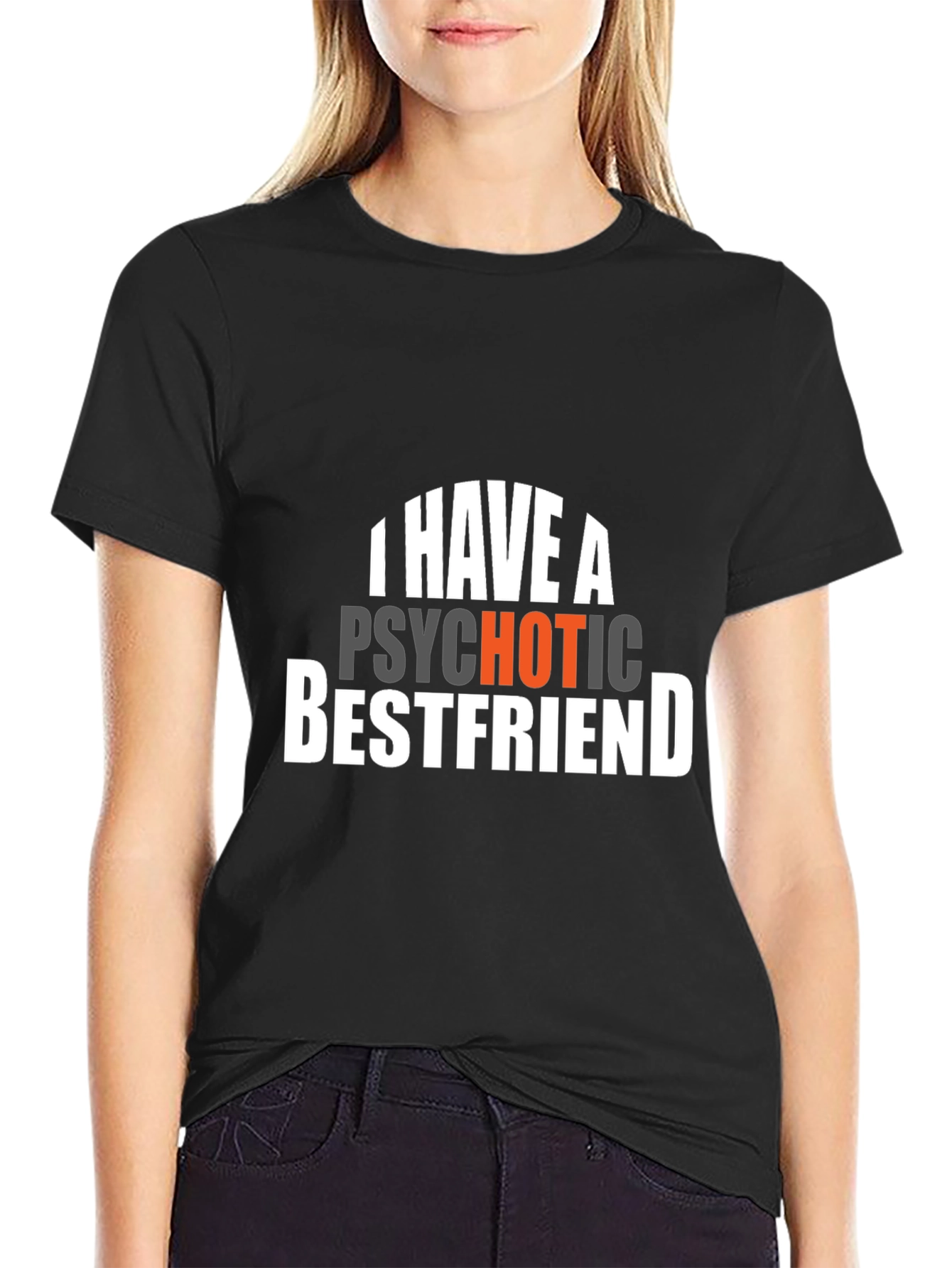 Black I Have A Psychotic Bestfriend Graphic Tee - Black view 2