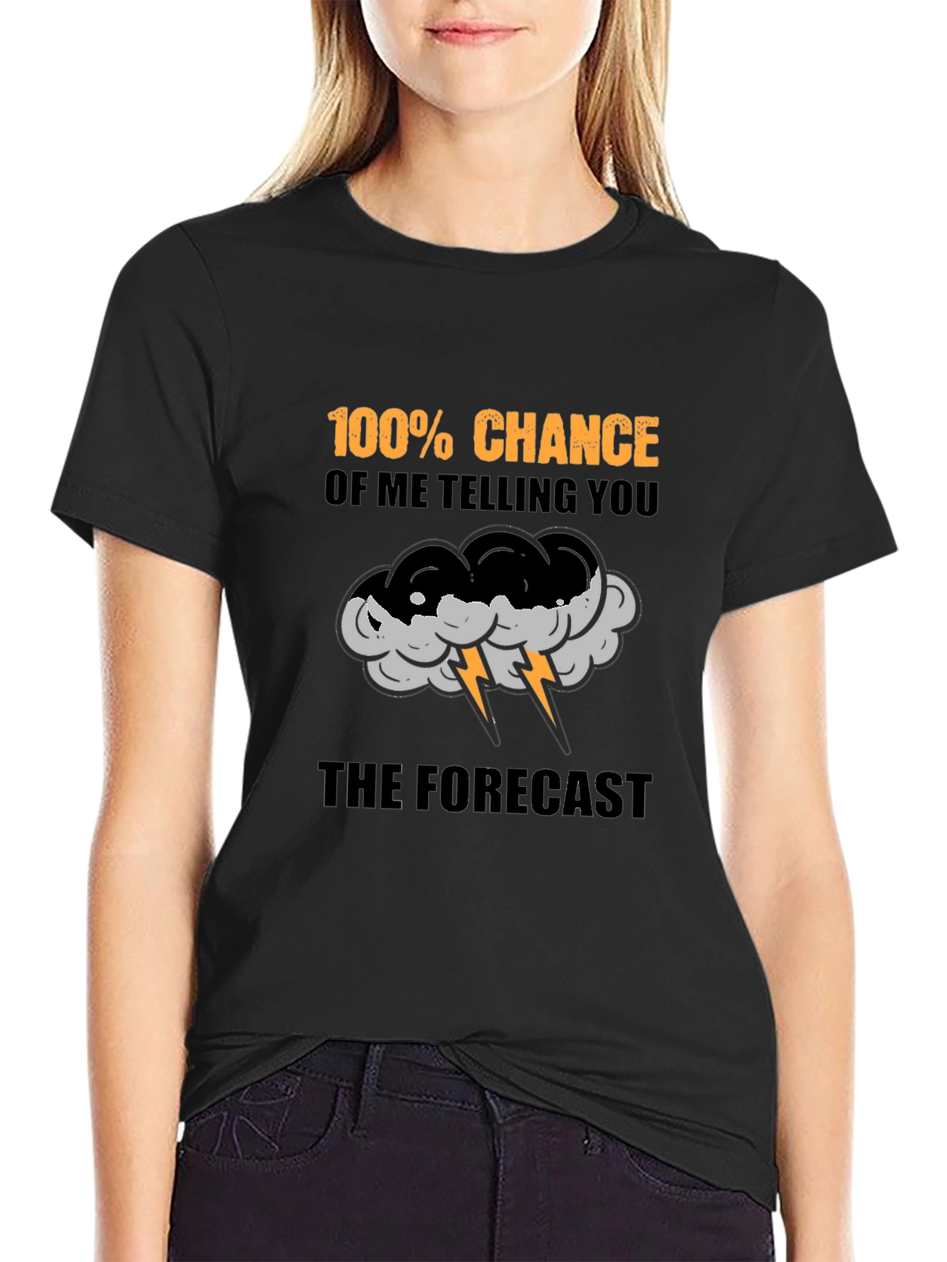 Black Funny Weather Forecast T-Shirt - 100% Chance view 2