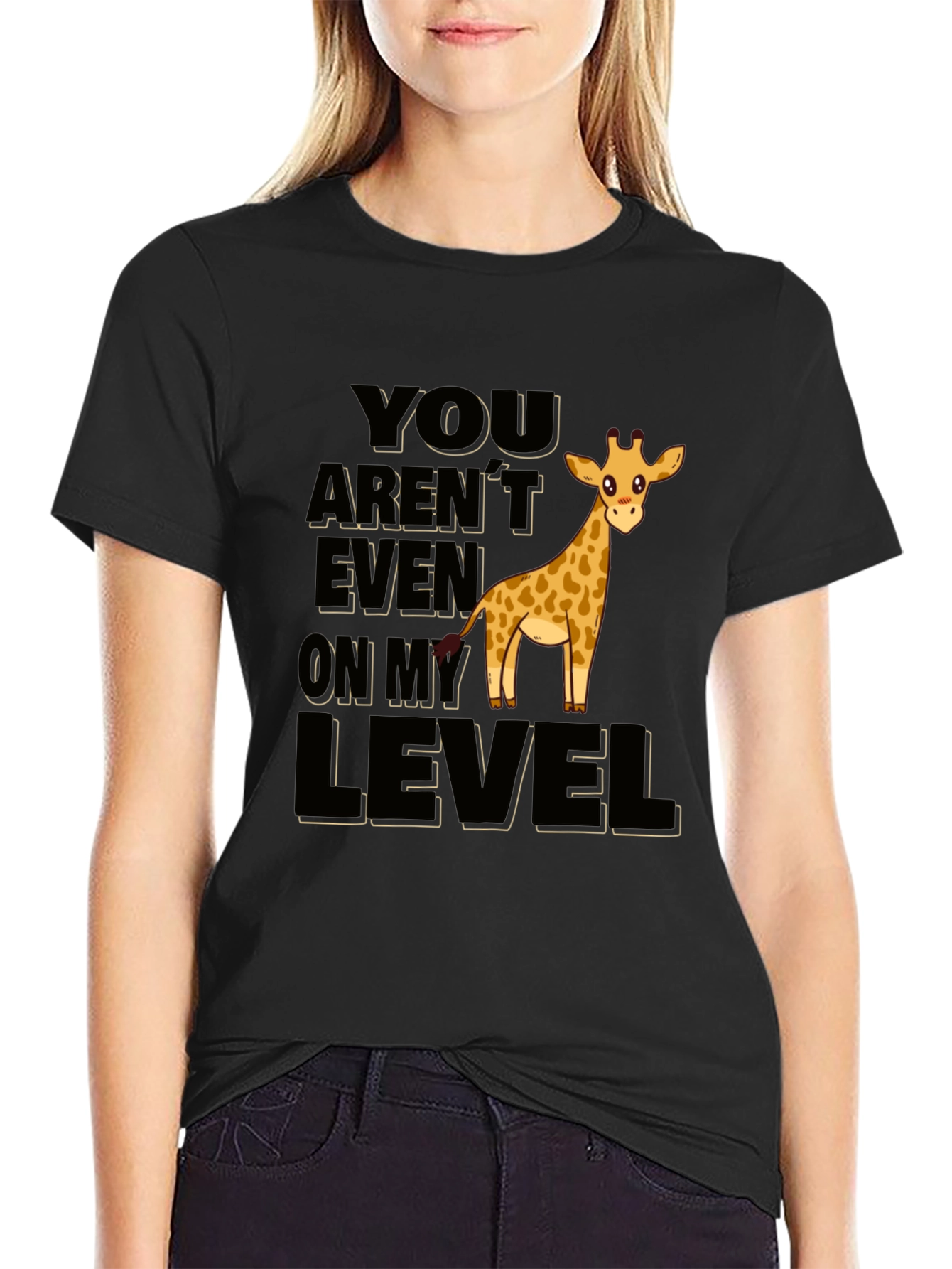 Black Funny Giraffe T-Shirt - You Aren't Even On My Level view 2