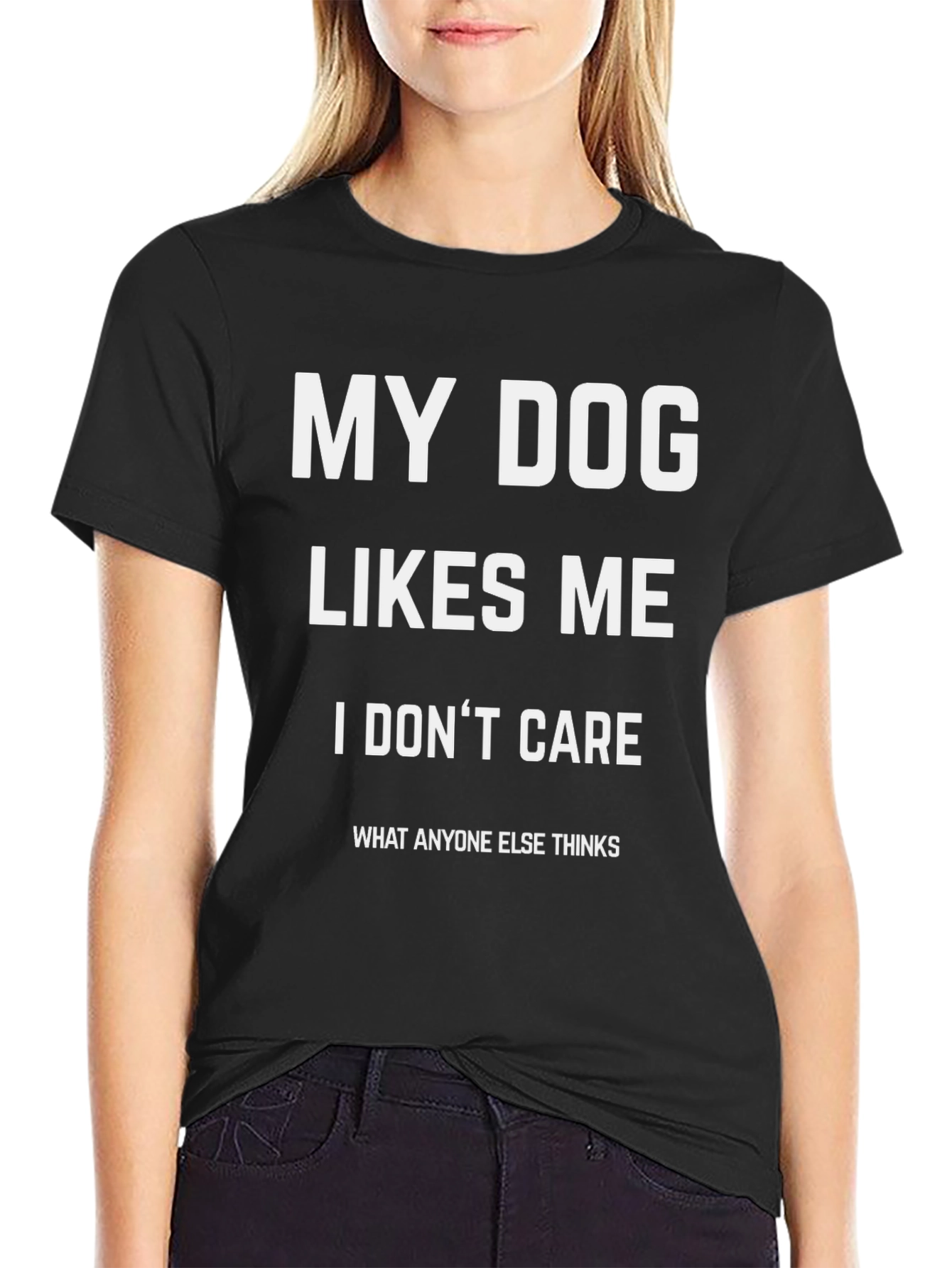 My Dog Likes Me T-Shirt - Funny Dog Lover Tee - 2