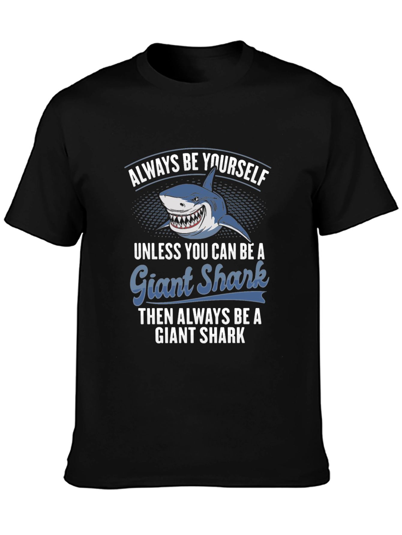 Black Giant Shark T-Shirt - Always Be Yourself Graphic Tee view 3