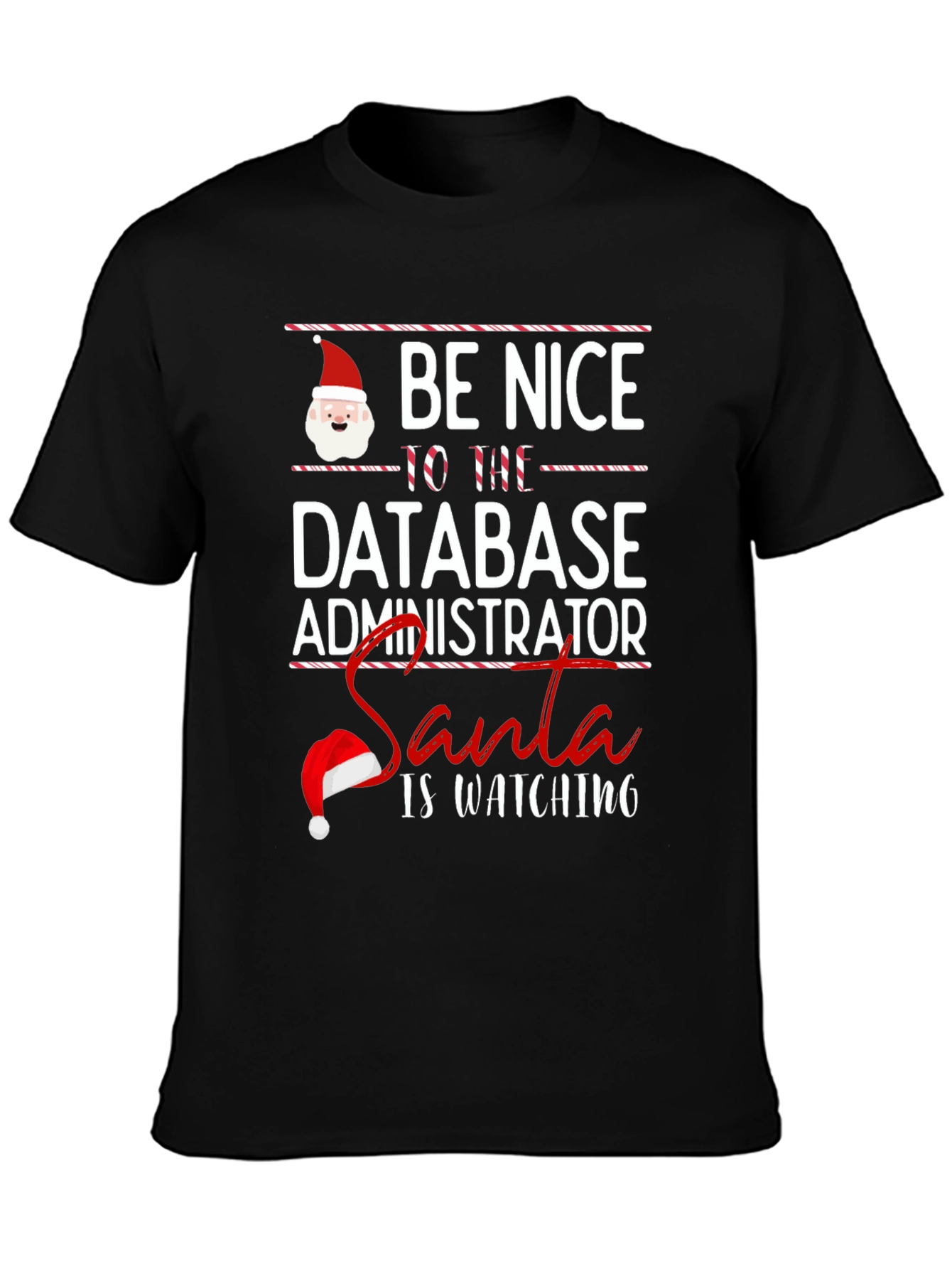 Black Be Nice to the Database Administrator T-Shirt view 3
