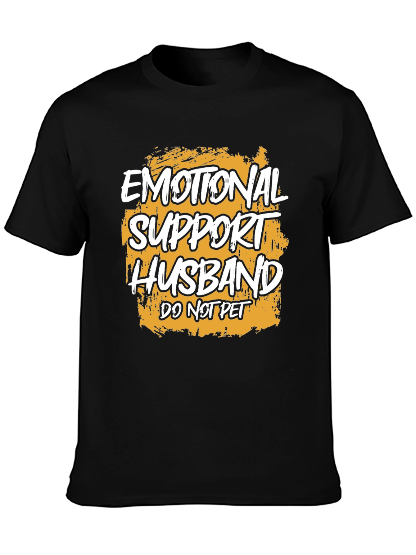 Black Emotional Support Husband T-Shirt view 3