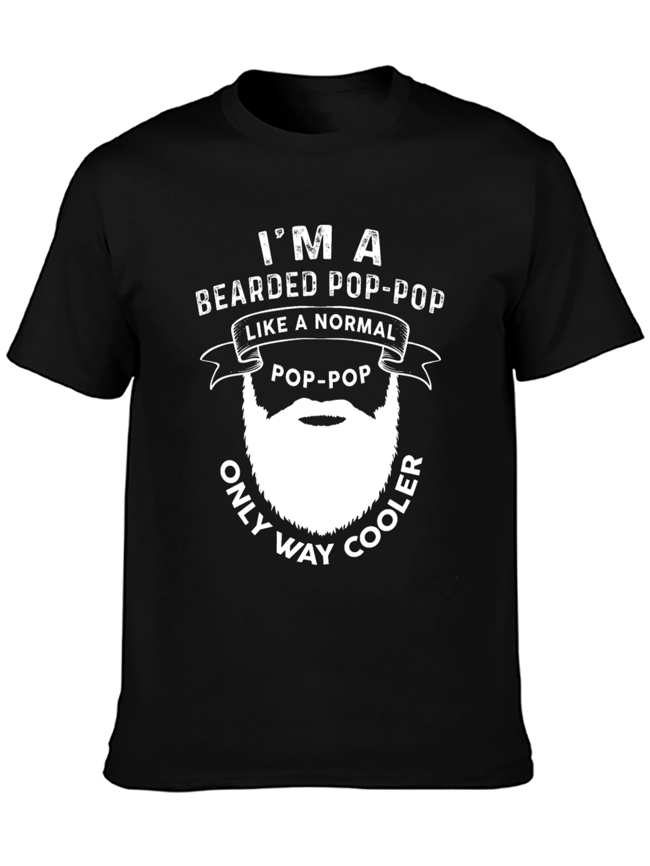 Black Bearded Pop-Pop Novelty T-Shirt view 3