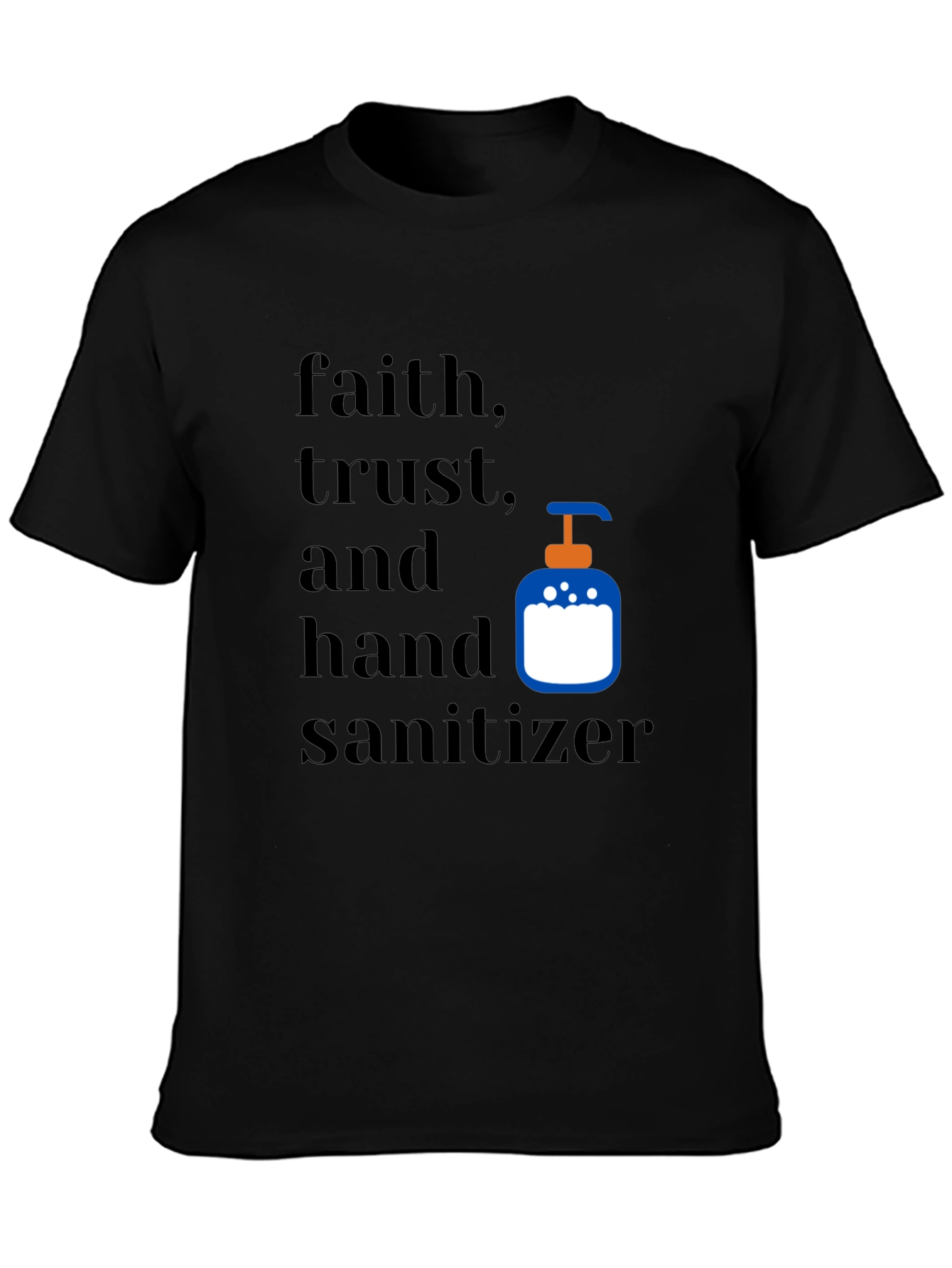 Black Faith, Trust, & Hand Sanitizer Graphic Tee view 3