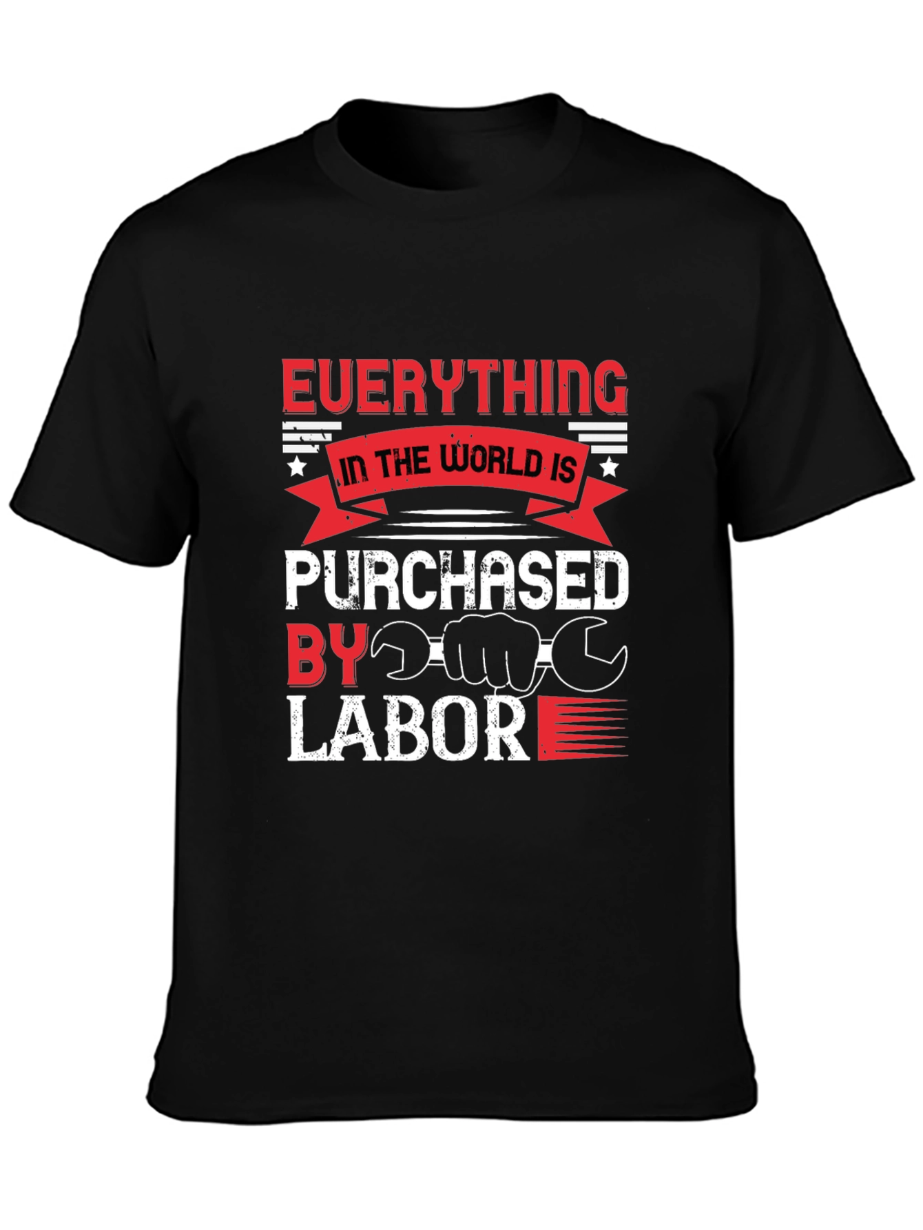Black Everything Is Purchased By Labor T-Shirt view 3