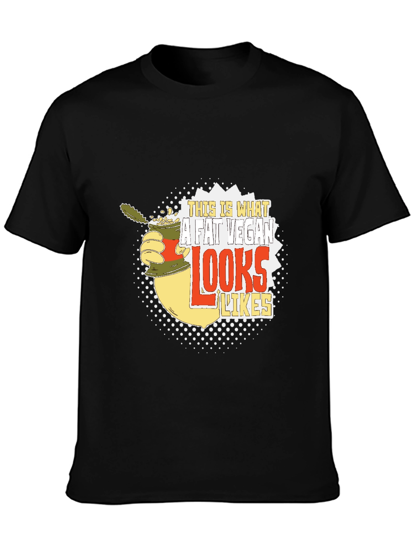 Funny Vegan T-Shirt - This Is What a Fat Vegan Looks Like Tee - 3