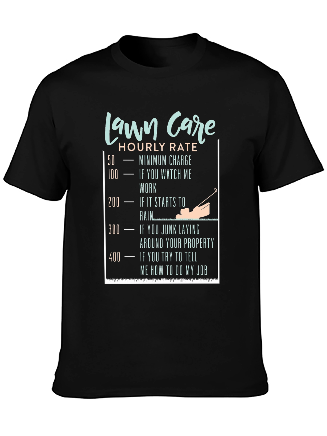 Black Funny Lawn Care Hourly Rate T-Shirt view 3