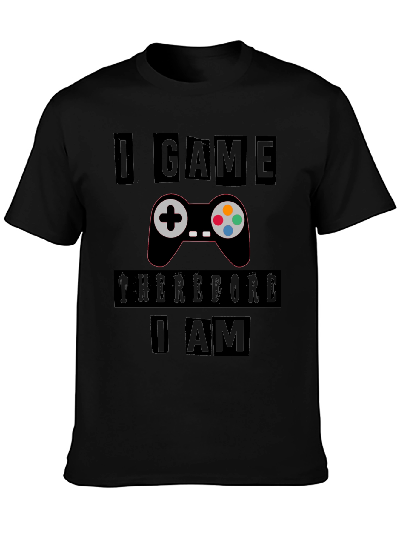 Black Gamer's Black T-Shirt: I Game Therefore I Am view 3