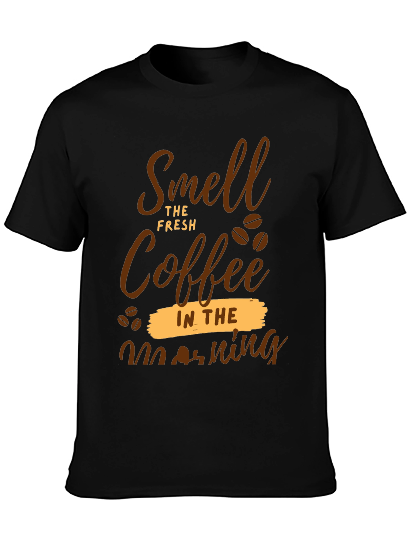 Black Smell The Fresh Coffee T-Shirt view 3