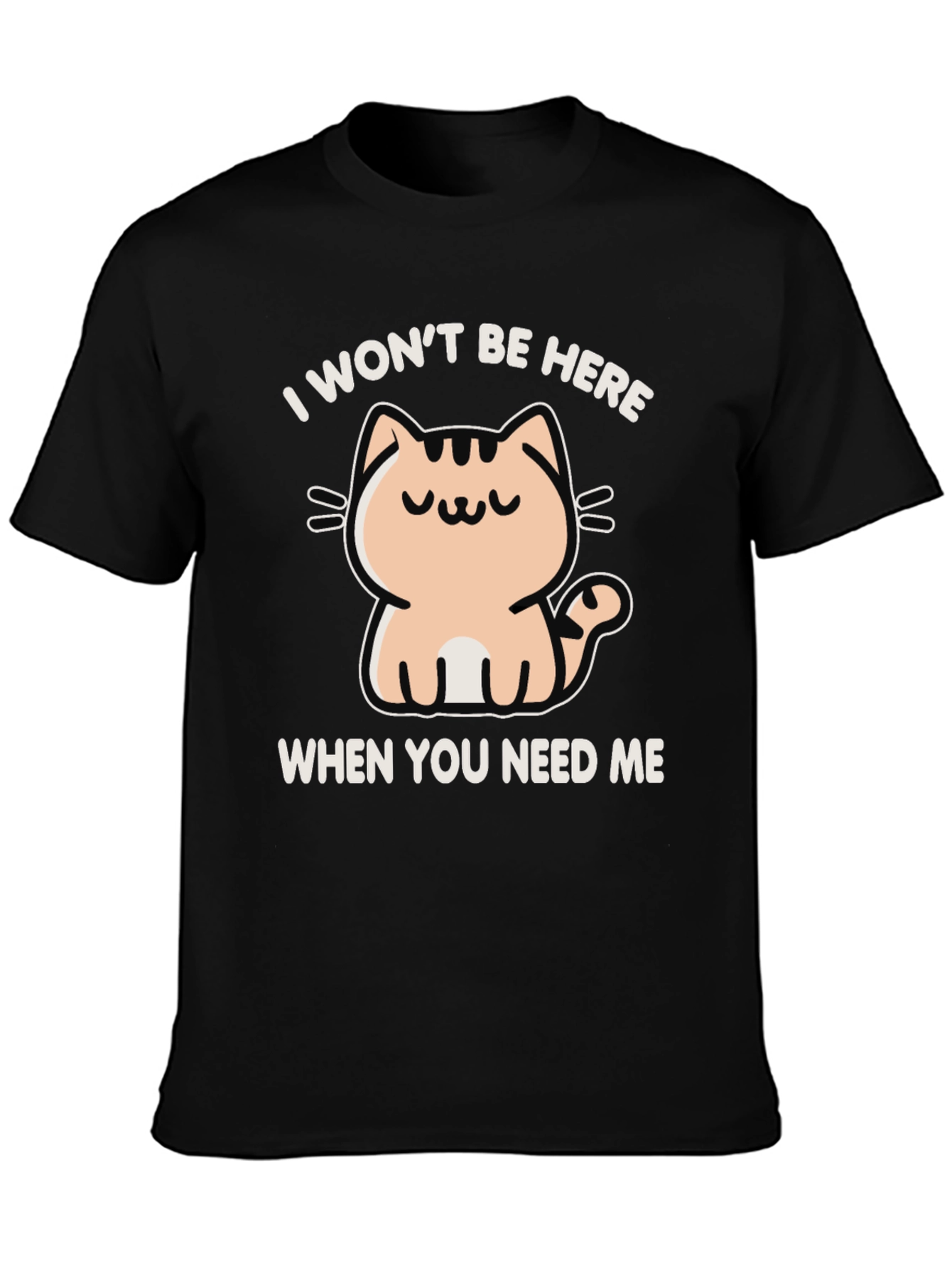 Black Cat Lover Tee: I Won't Be Here Graphic T-Shirt view 3