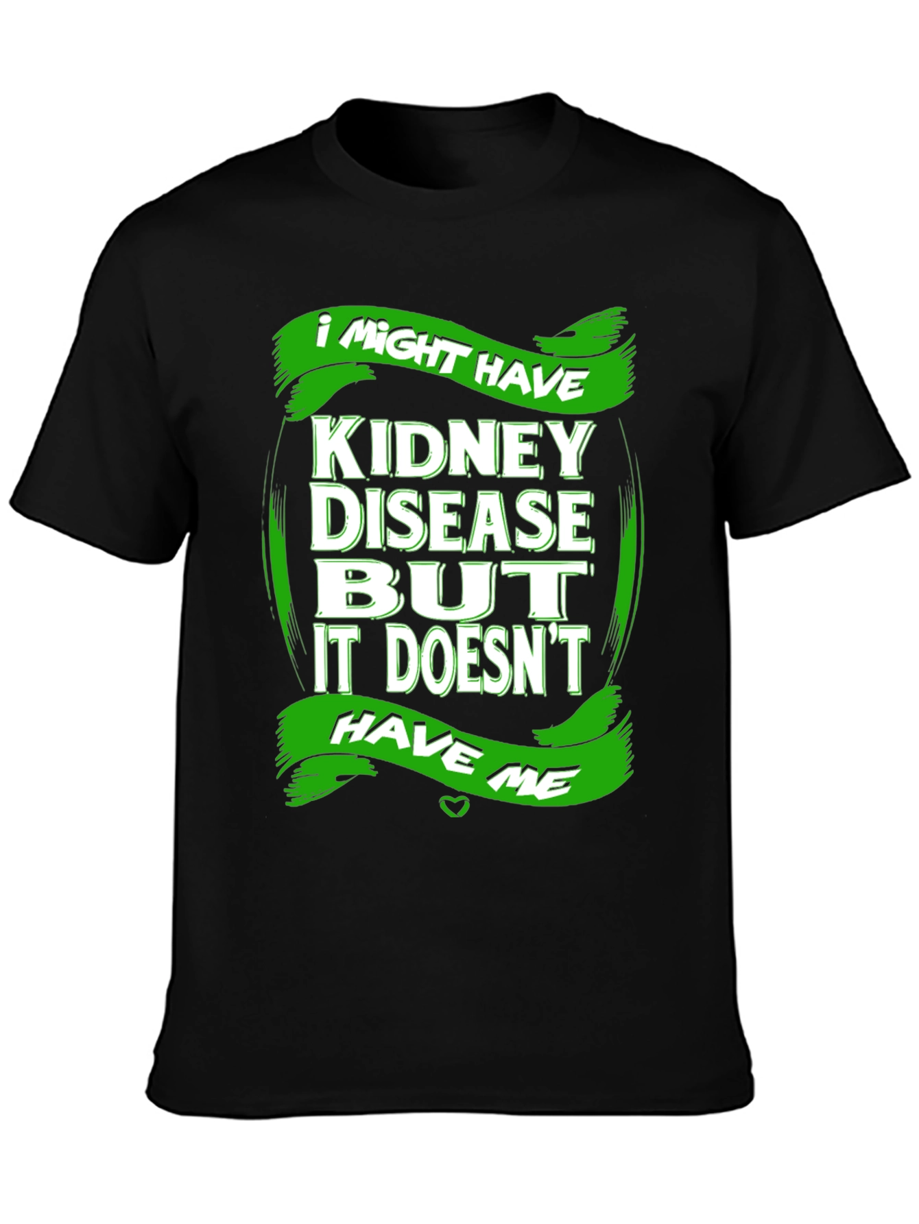 Black Kidney Disease Awareness T-Shirt - I Might Have view 3