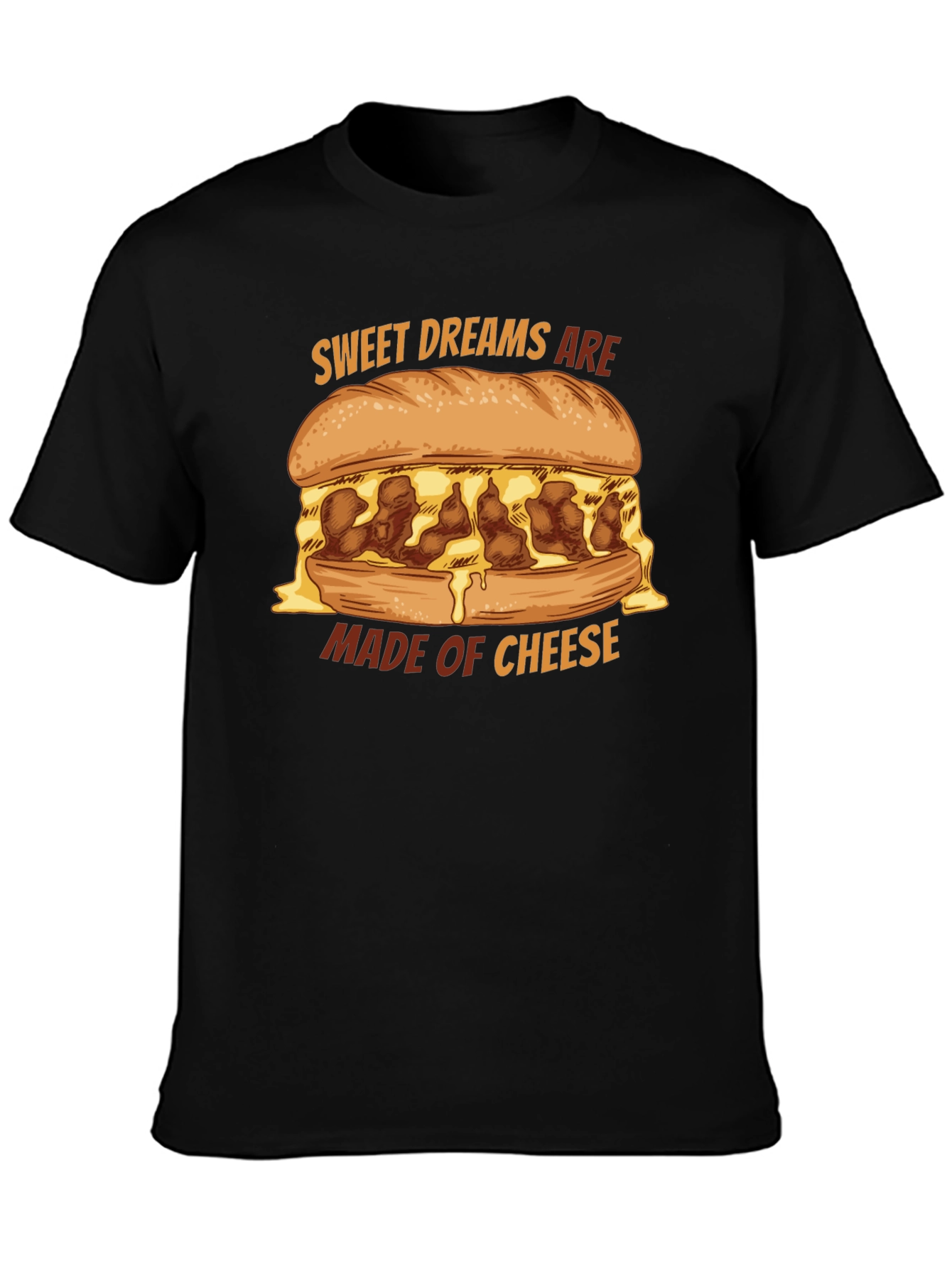 Black Sweet Dreams Are Made of Cheese T-Shirt view 3
