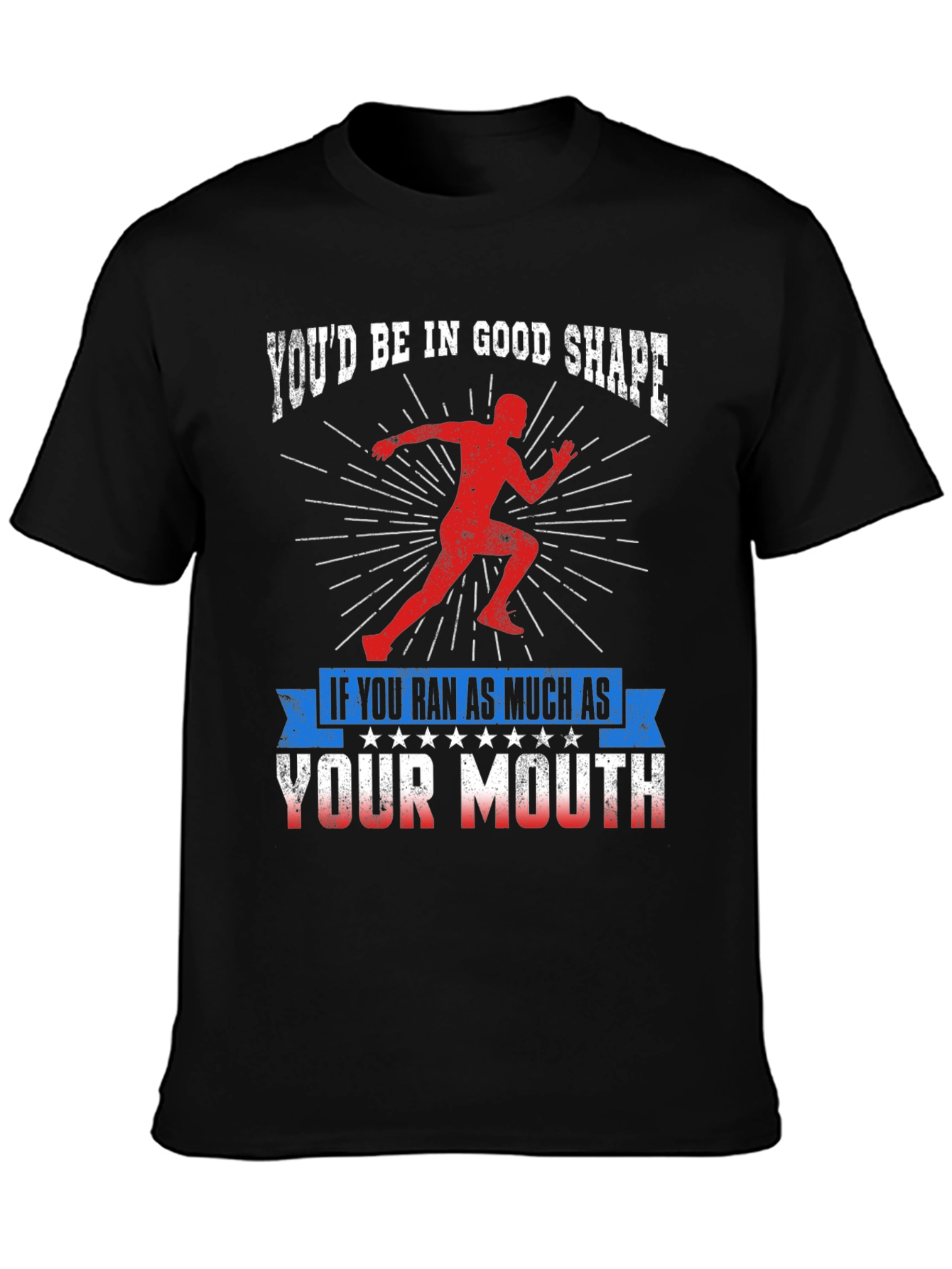 Black Funny Running T-Shirt: You'd Be In Good Shape view 3