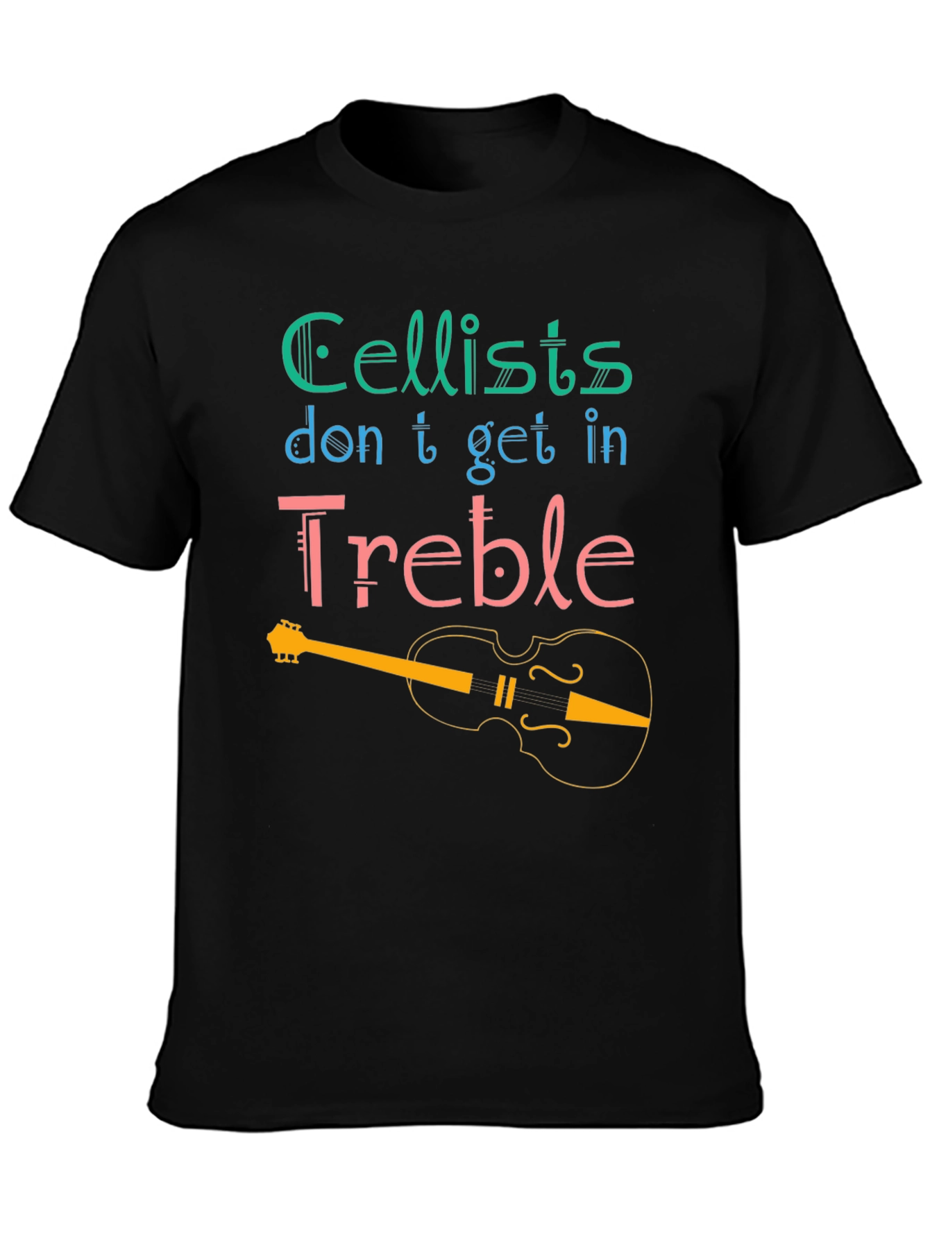 Black Cellist 'Treble' T-Shirt - Musical Humor Tee view 3