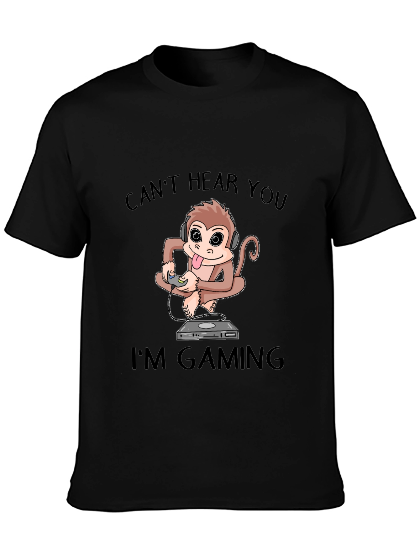 Black Can't Hear You I'm Gaming T-Shirt view 3