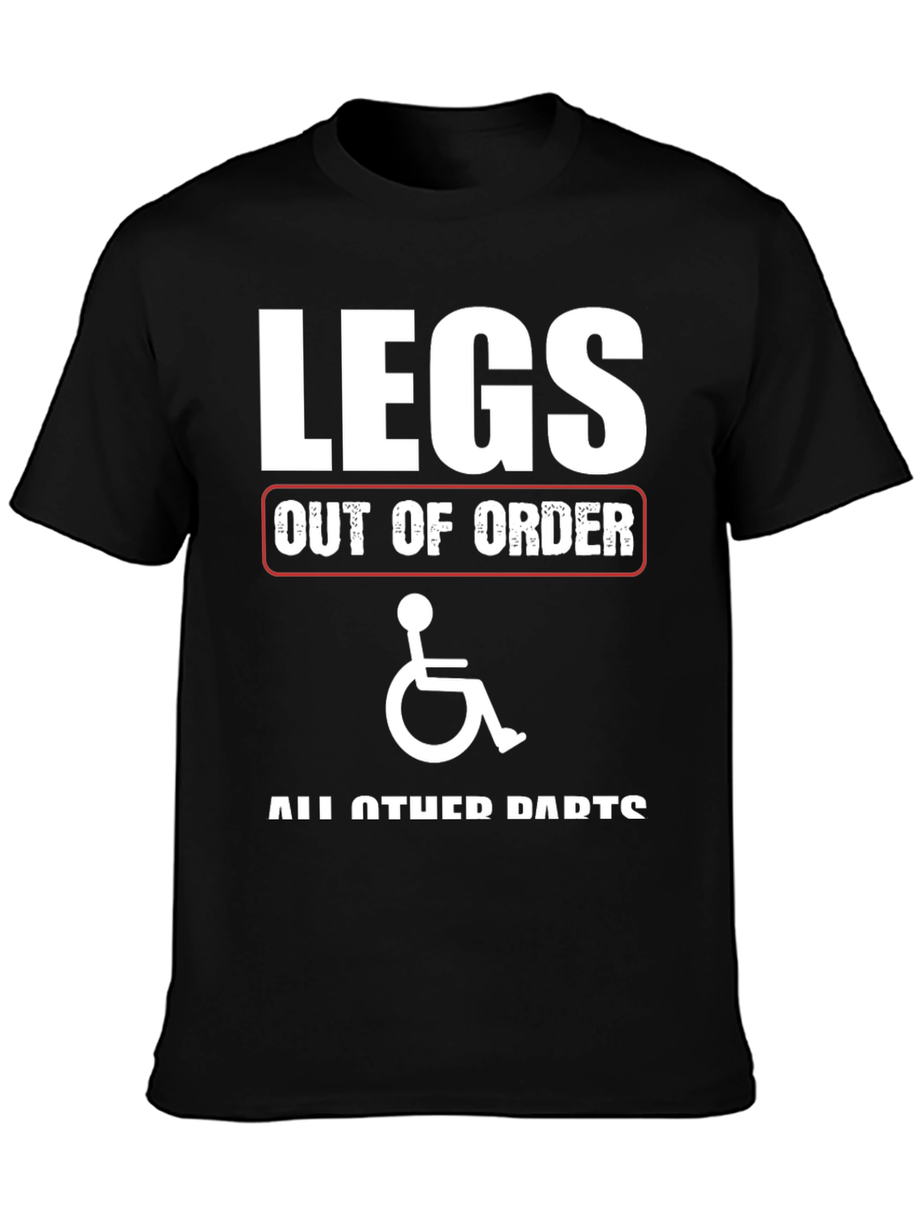 Black Funny Legs Out of Order T-Shirt view 3