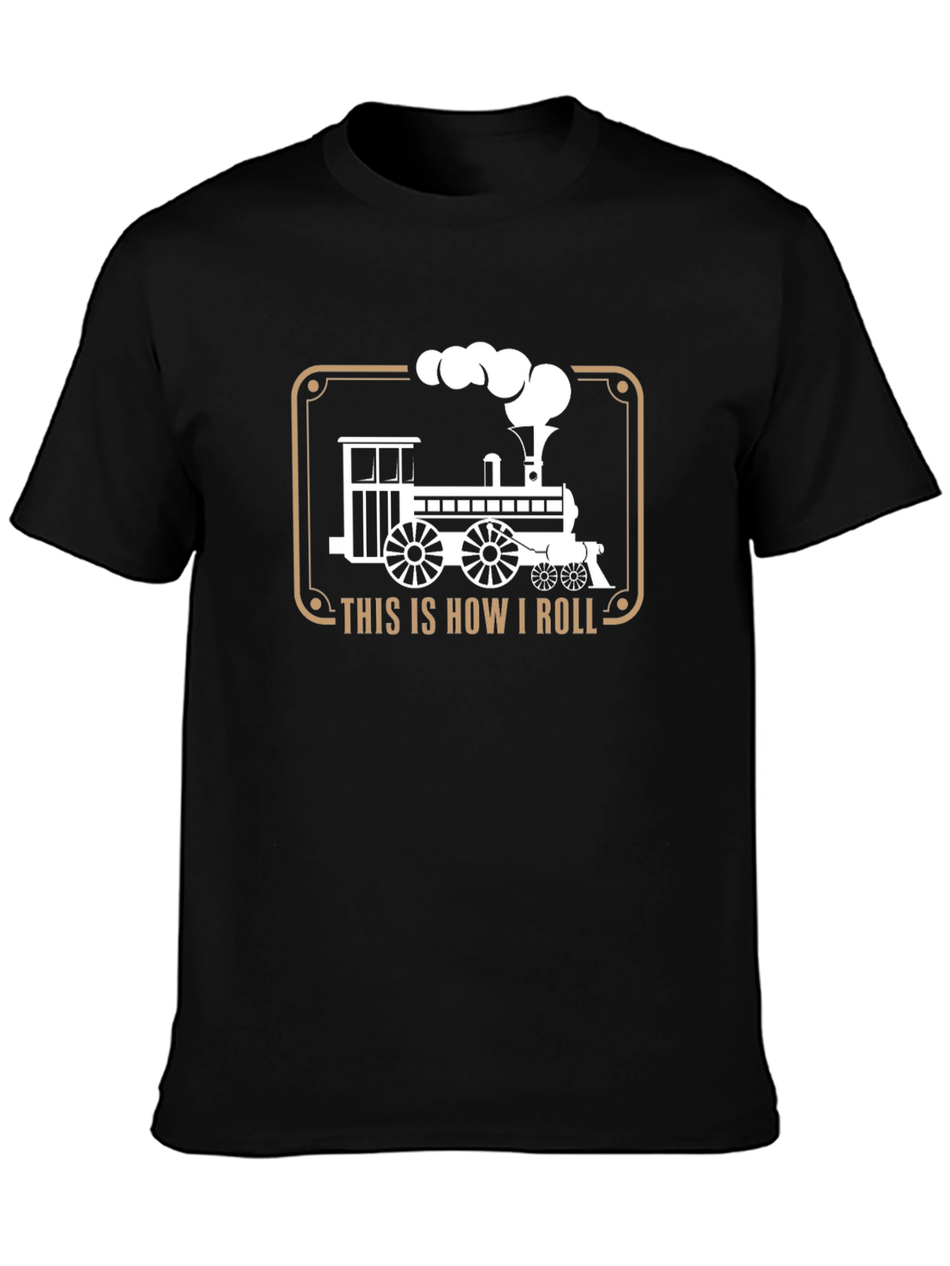 Black This is How I Roll Steam Train T-Shirt view 3